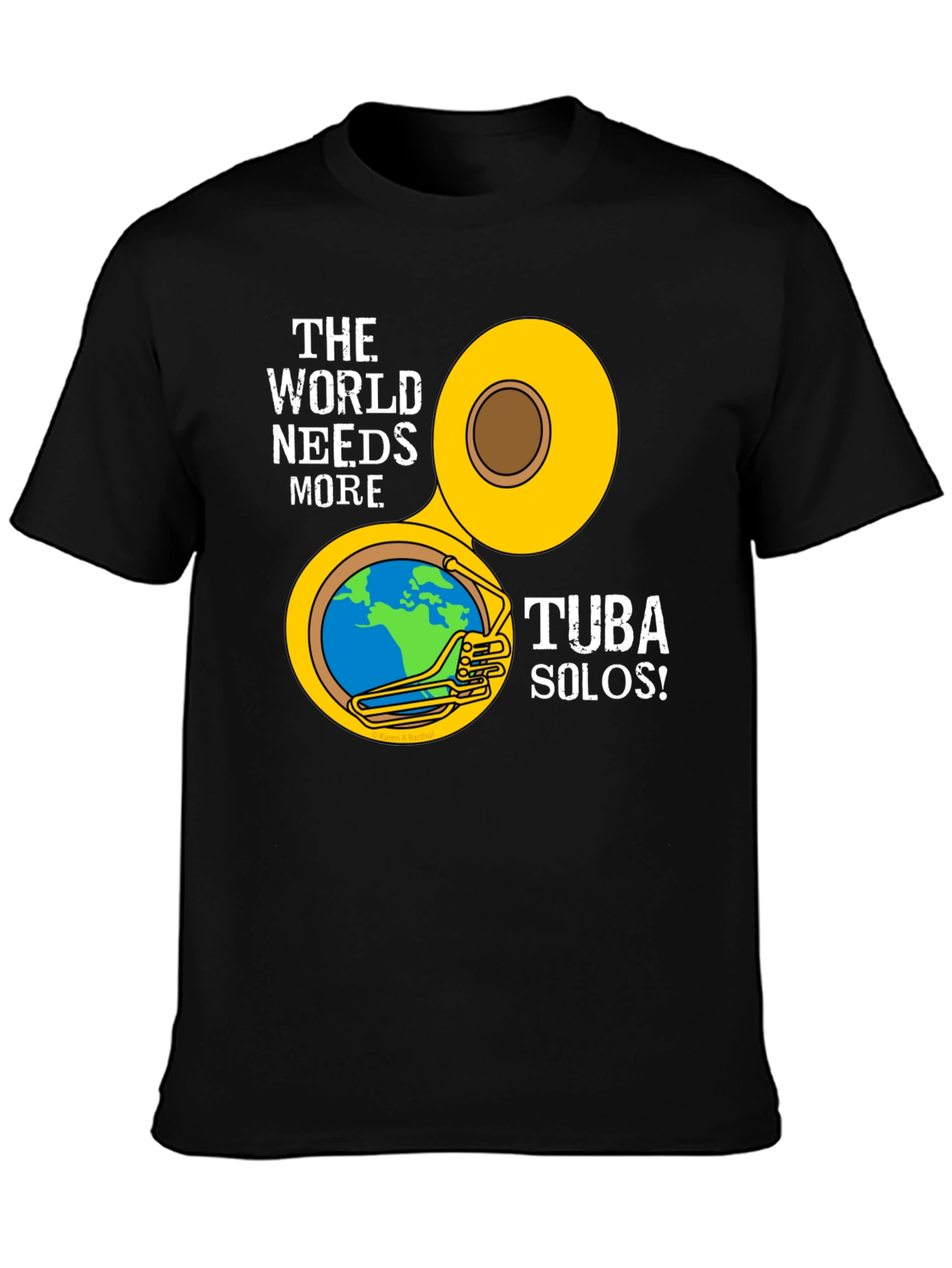 Black World Needs More Tuba Solos Black T-Shirt view 3