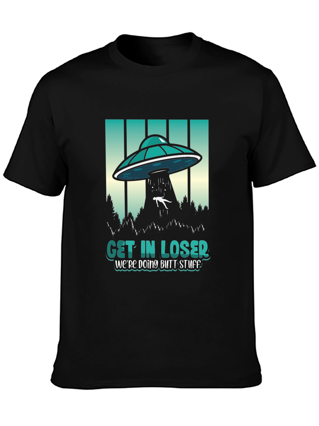 Black Get In Loser Graphic Tee - UFO Abduction Humor view 3