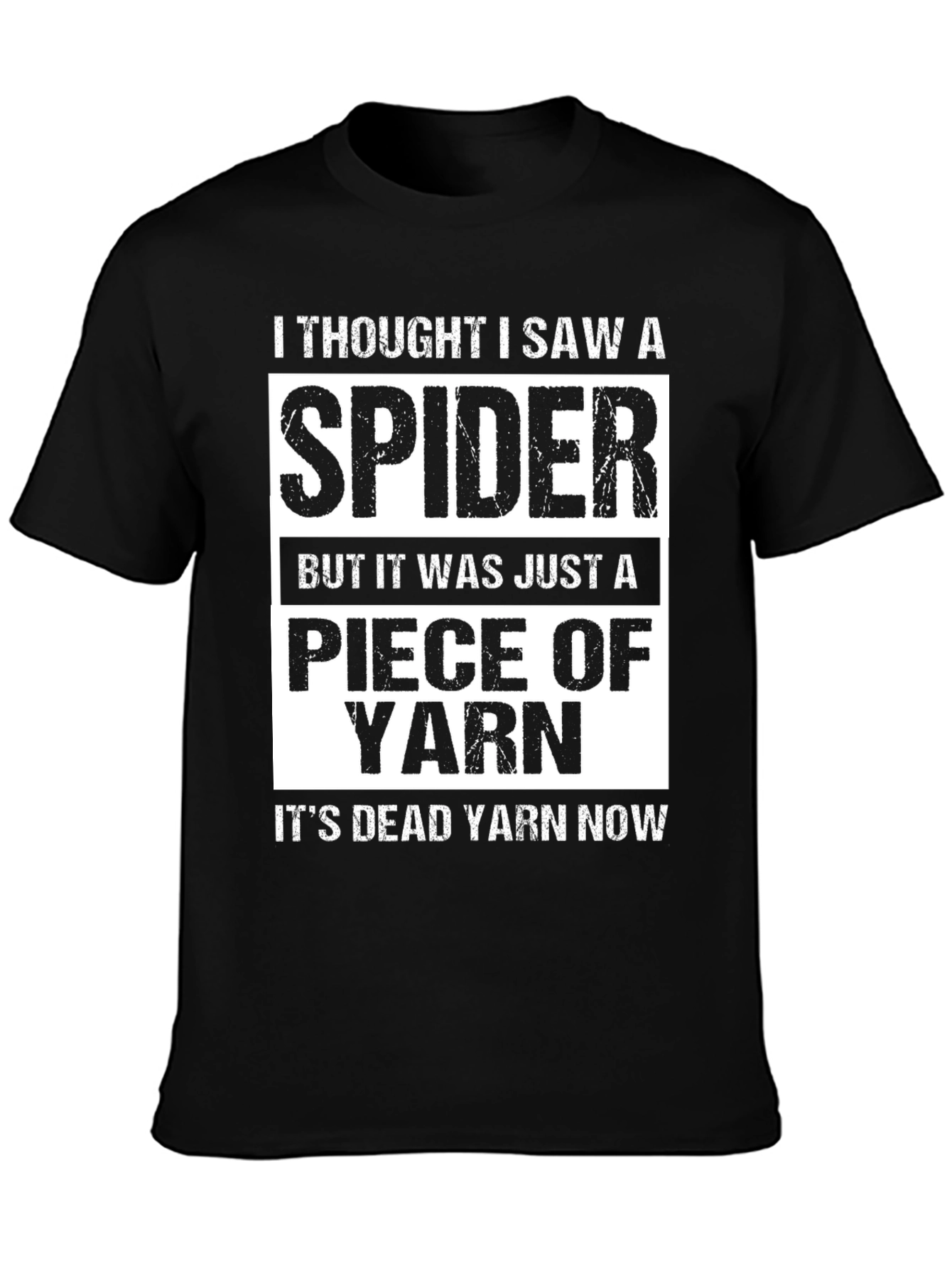 Black Funny "I Thought I Saw A Spider" Yarn T-Shirt view 3