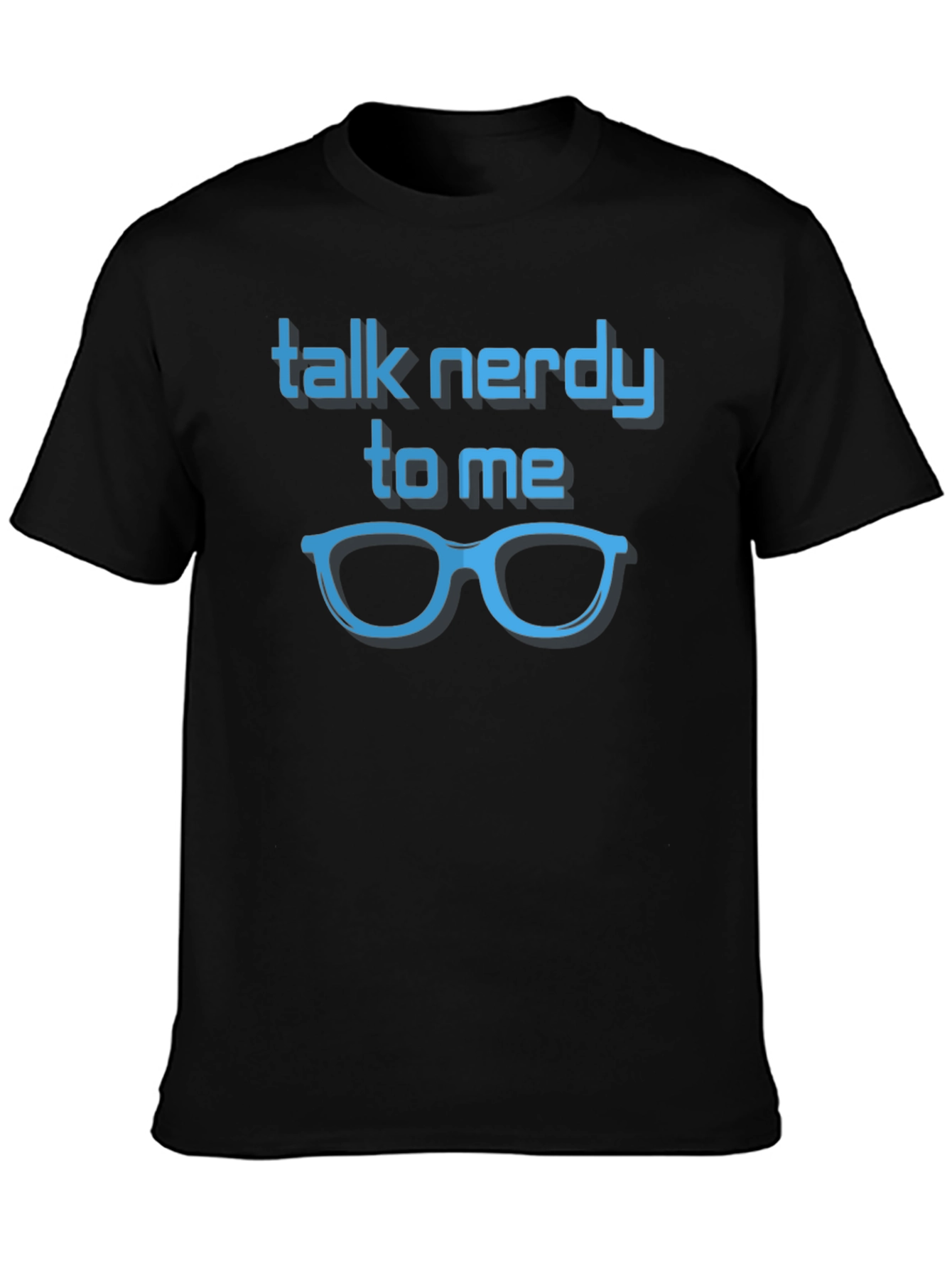 Black Talk Nerdy To Me T-Shirt - Geek Chic Tee view 3