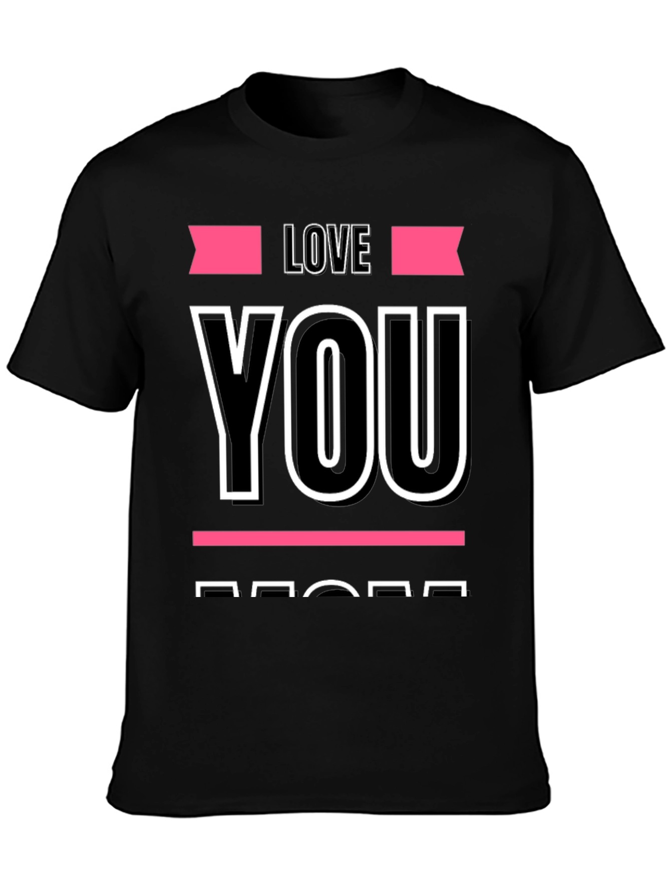 Black Love You More Graphic Tee view 3