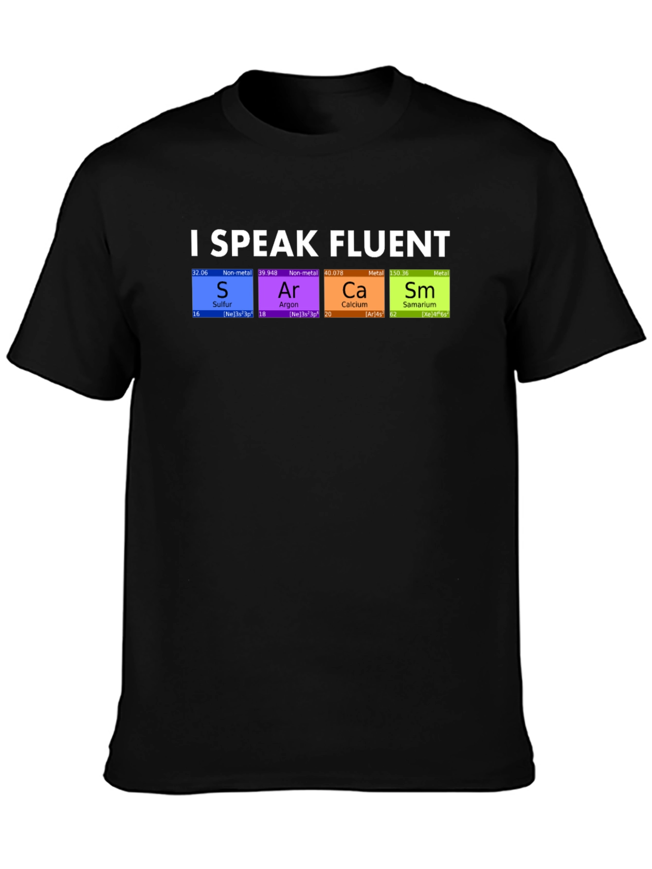 Black I Speak Fluent SArCaSm T-Shirt view 3