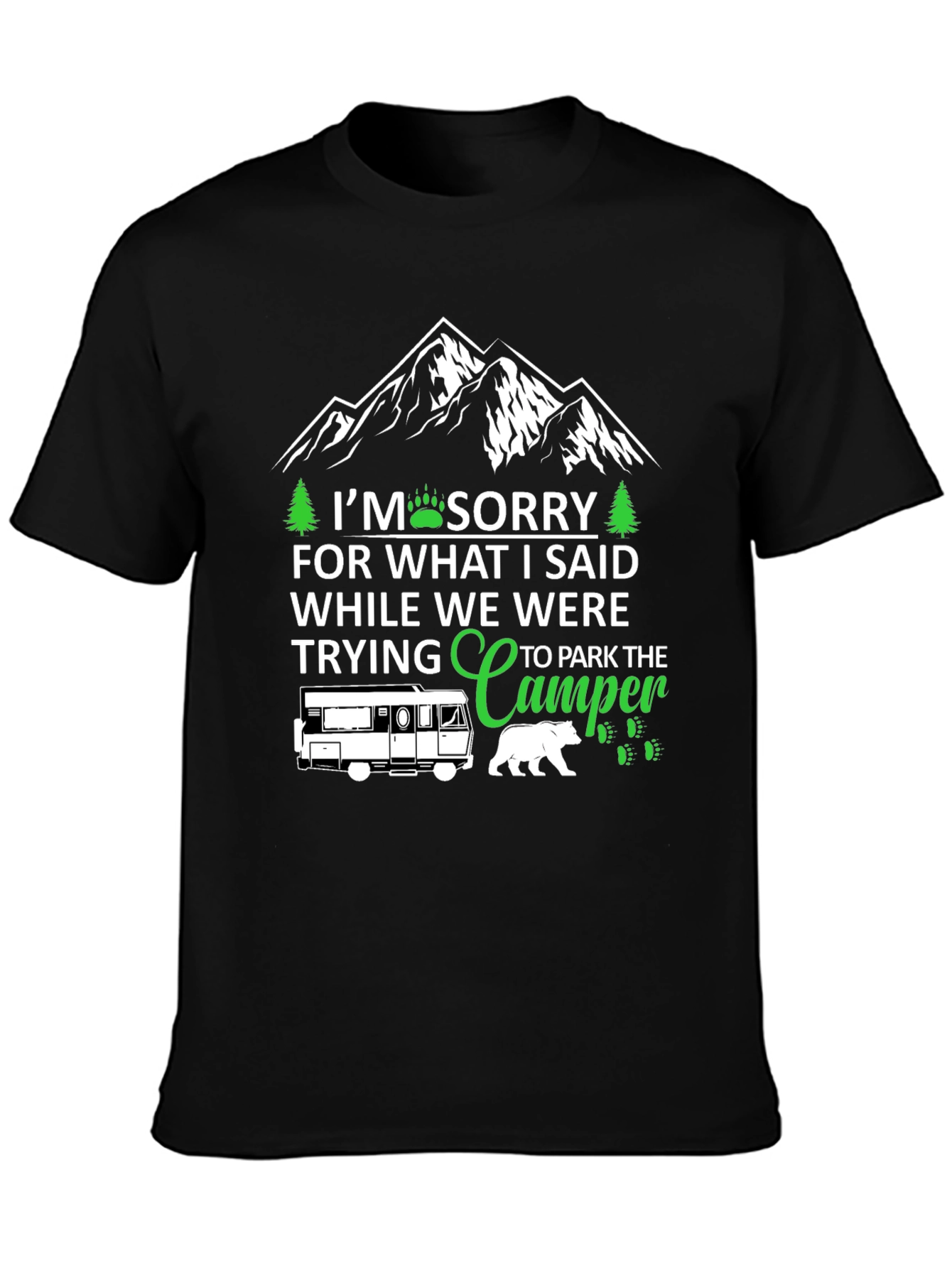 Black Sorry While Parking Camper T-Shirt view 3