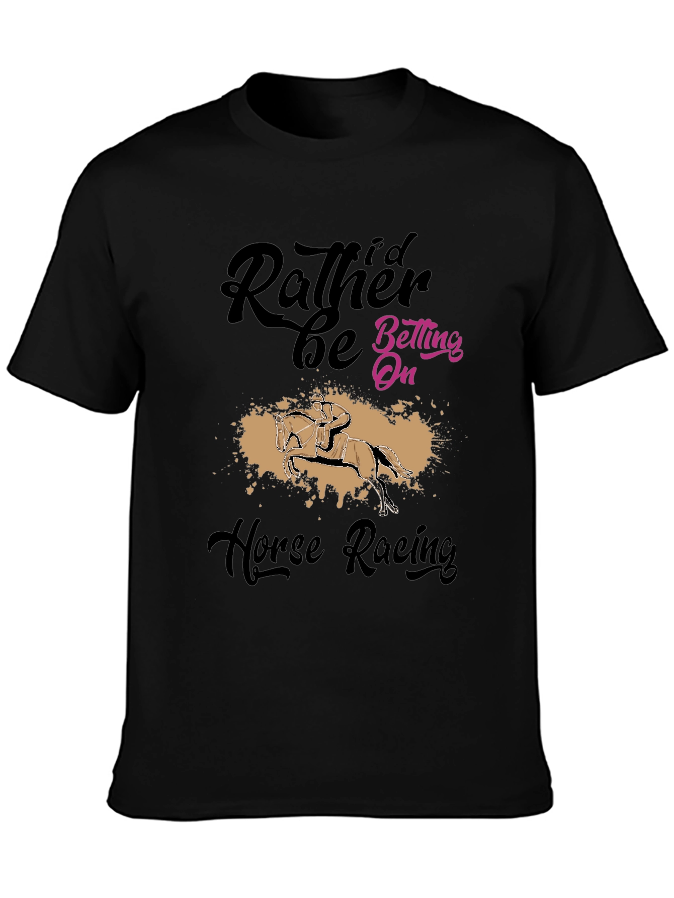 Black Horse Racing Fan T-Shirt - I'd Rather Be Betting On view 3
