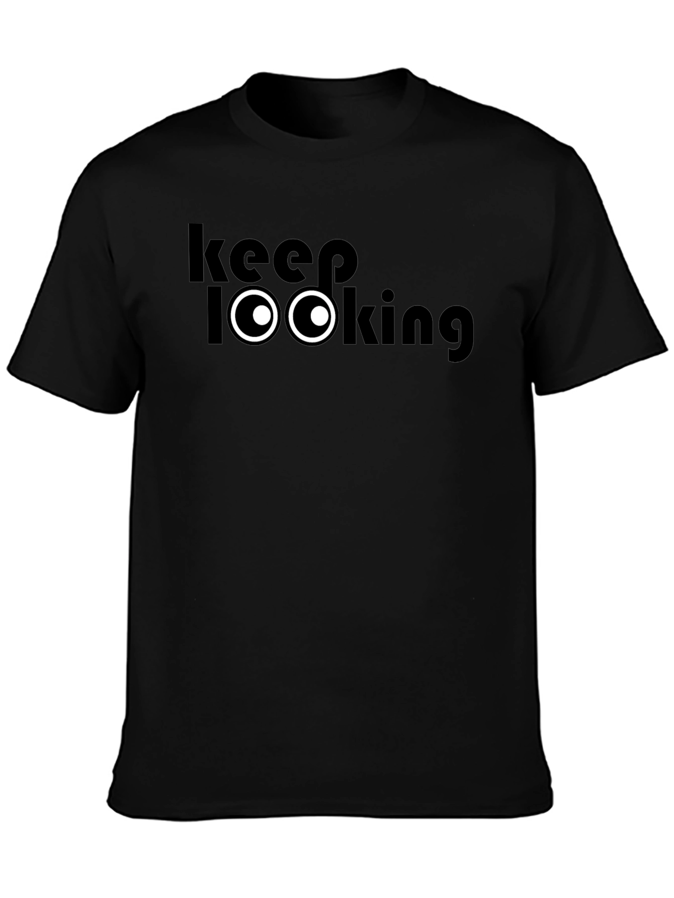 Black Keep Looking T-Shirt - Funny Graphic Tee view 3