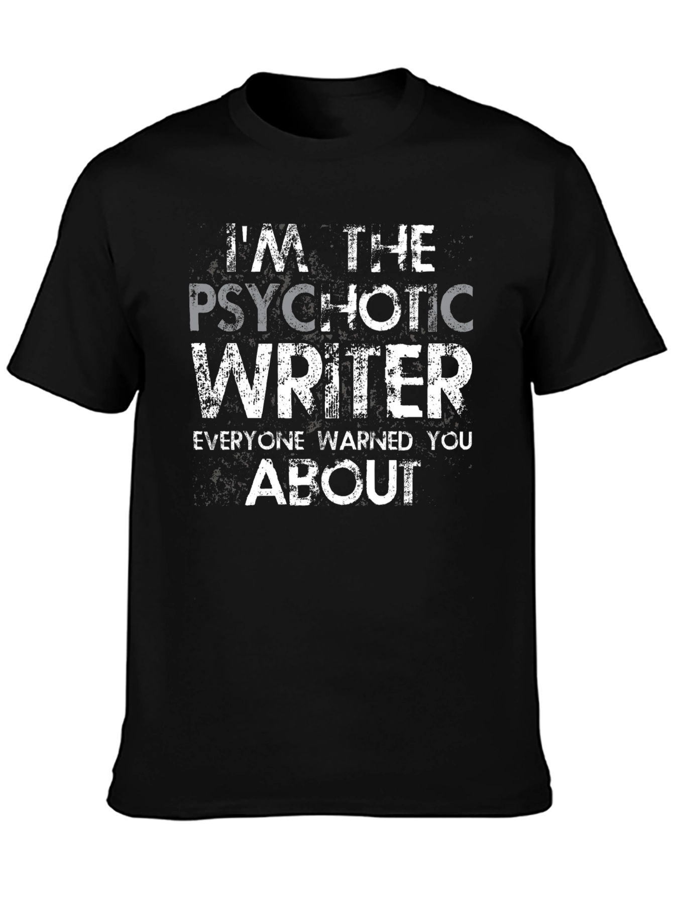 Black Psychotic Writer Graphic Novelty T-Shirt view 3