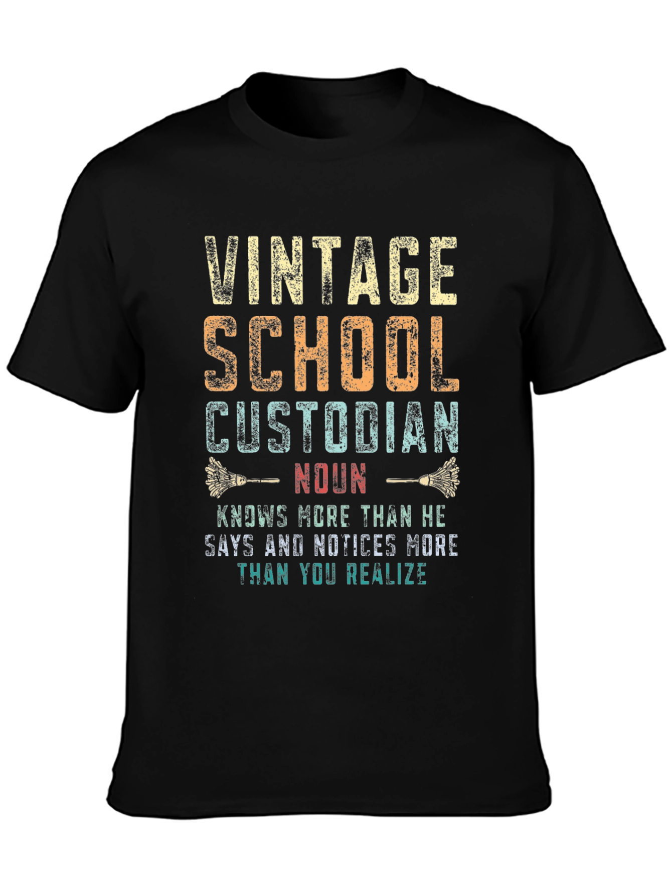 Black Vintage School Custodian T-Shirt - Unique Gift! view 3