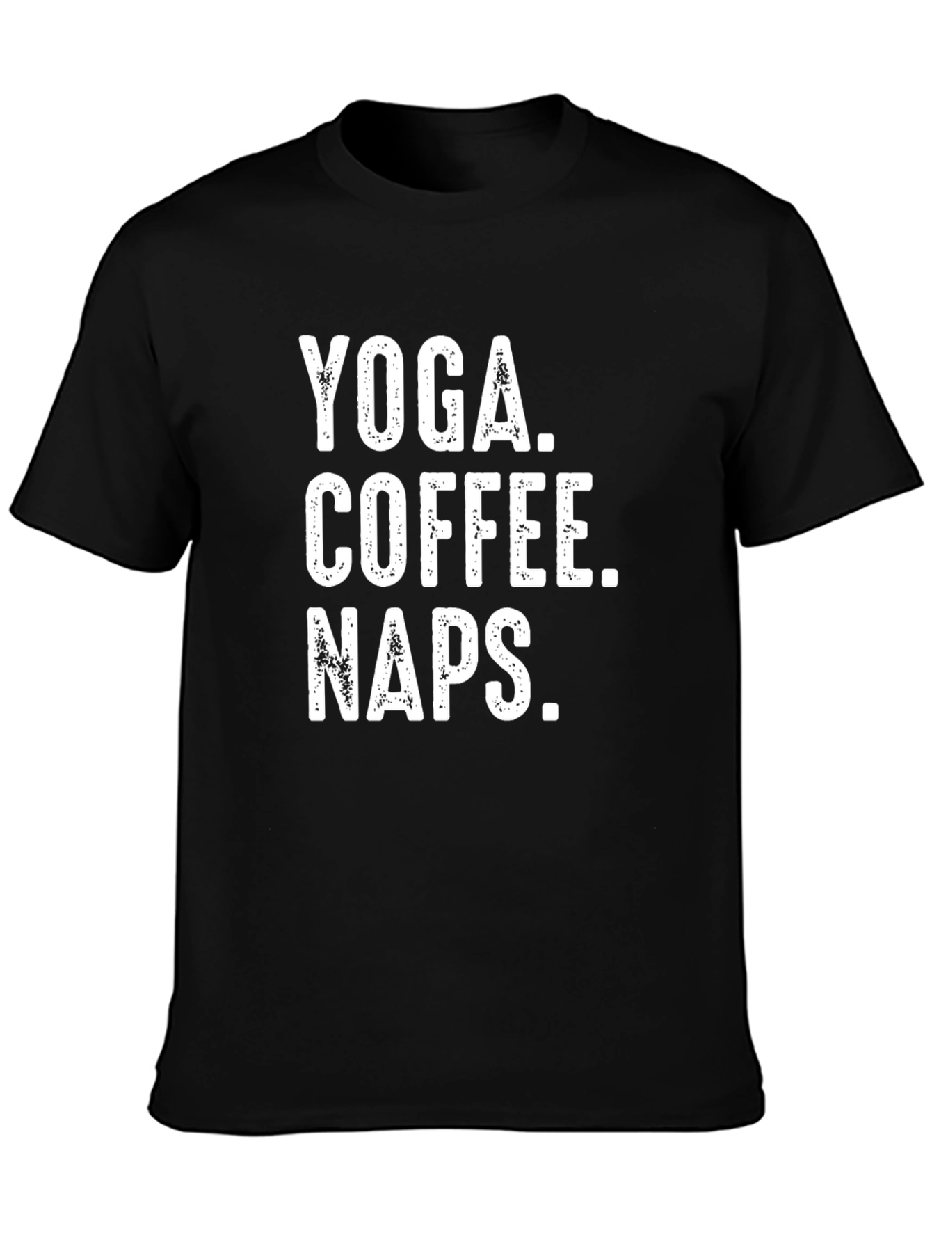 Black Yoga, Coffee, Naps T-Shirt - Relax & Recharge view 3