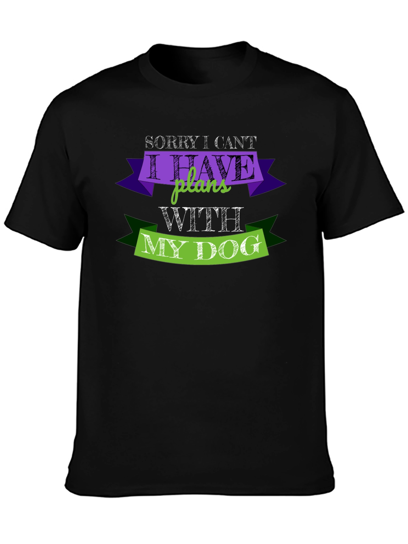 Black Dog Lover T-Shirt: Sorry I Can't Plans With My Dog Black Tee view 3