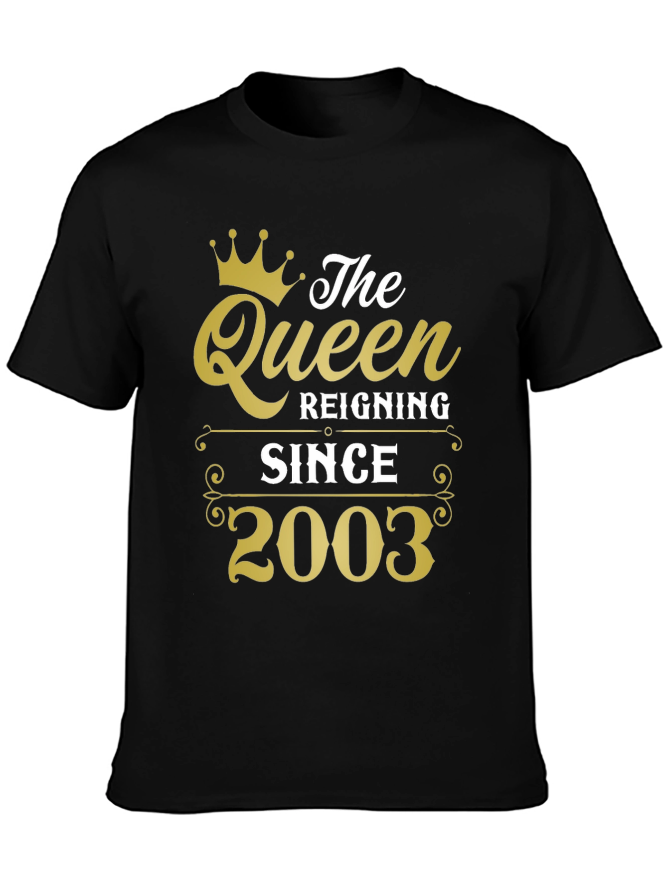 Black The Queen Reigning Since 2003 T-Shirt view 3