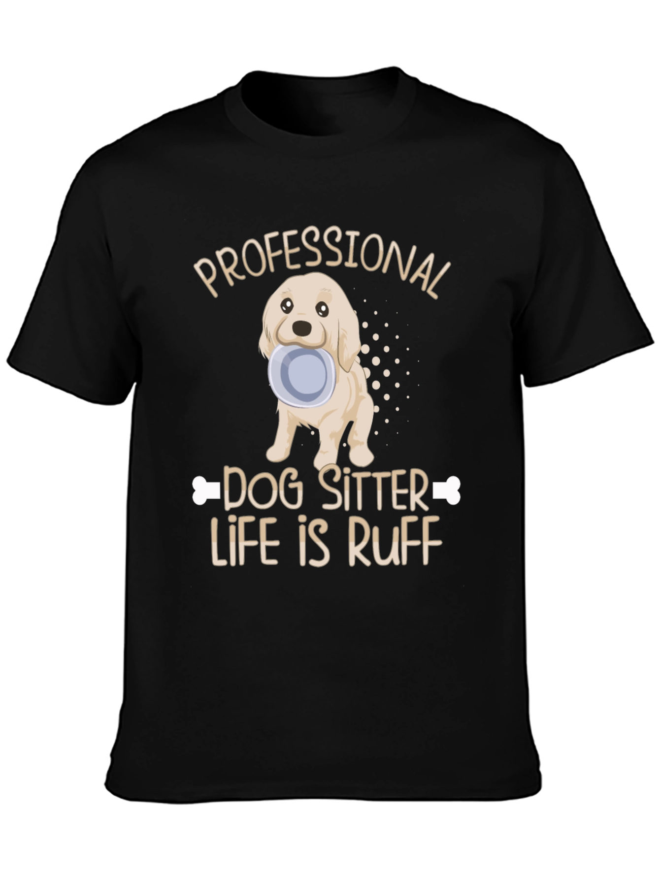 Black Dog Sitter T-Shirt - Life Is Ruff view 3