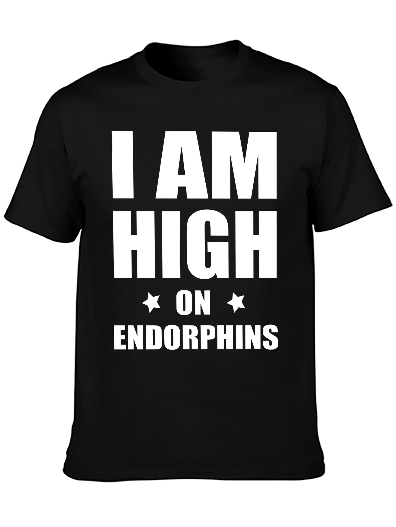 Black I am High on Endorphins Black T-Shirt view 3