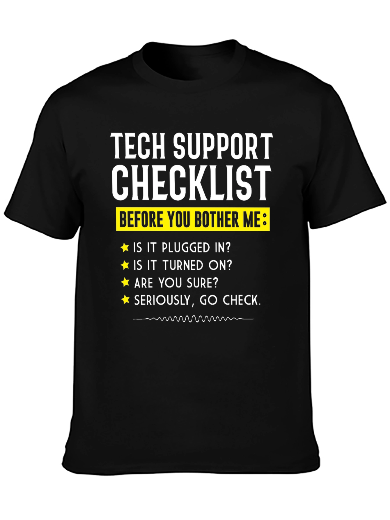 Black Tech Support Checklist Novelty T-Shirt view 3