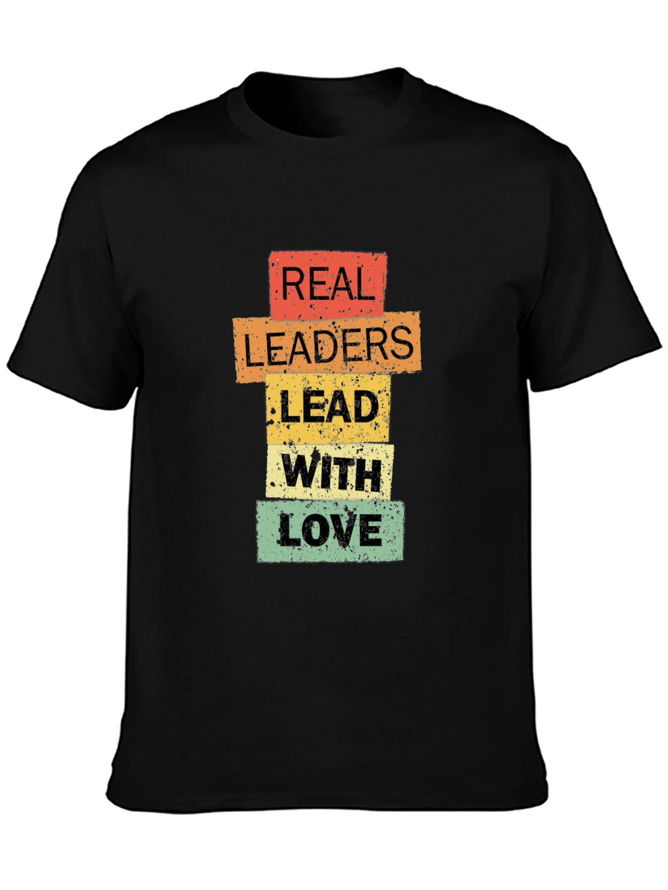 Black Real Leaders Lead With Love T-Shirt - Positive Message Tee view 3