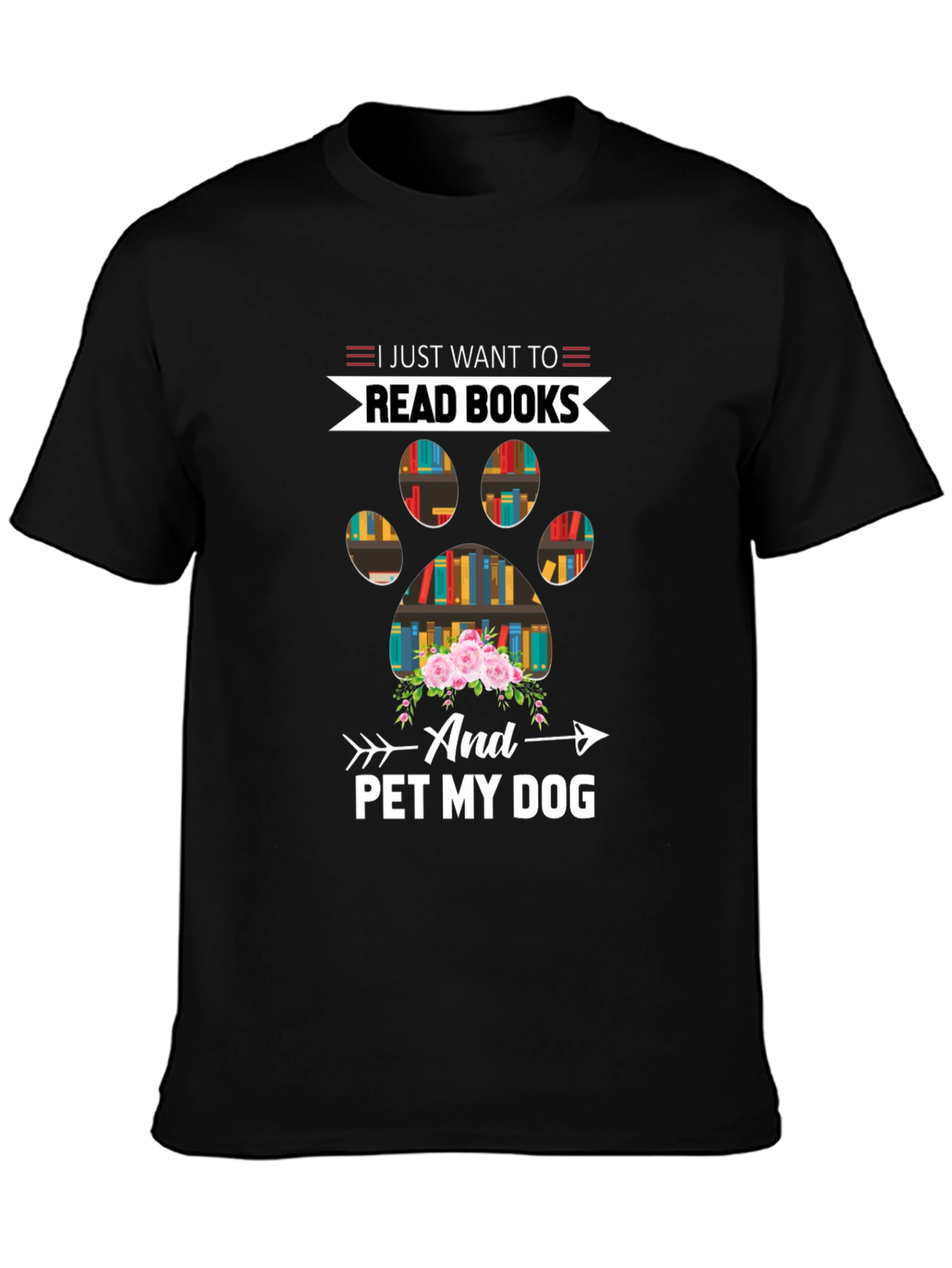 Black Read Books & Pet My Dog T-Shirt view 3