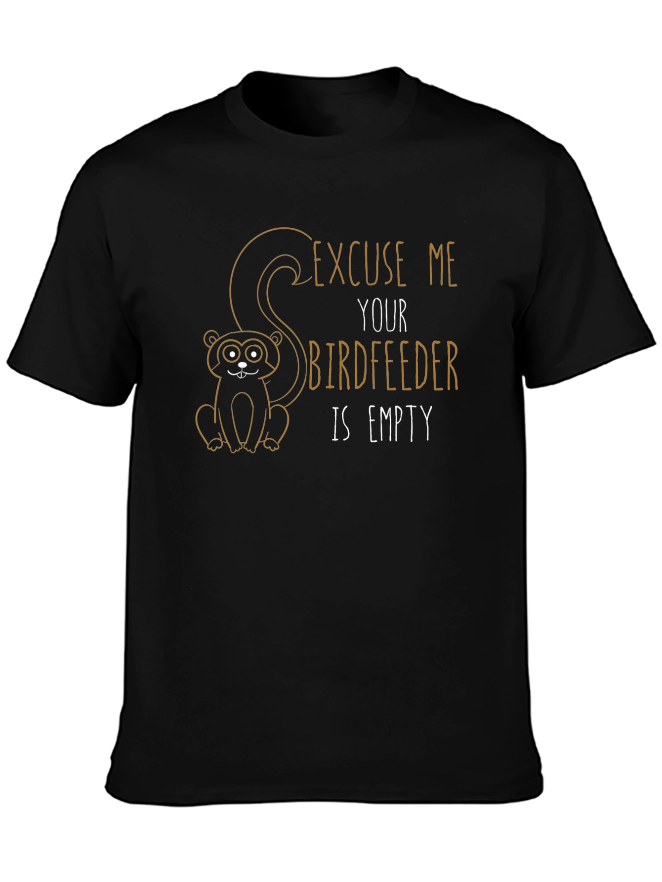 Black Funny "Excuse Me" Birdfeeder T-Shirt view 3