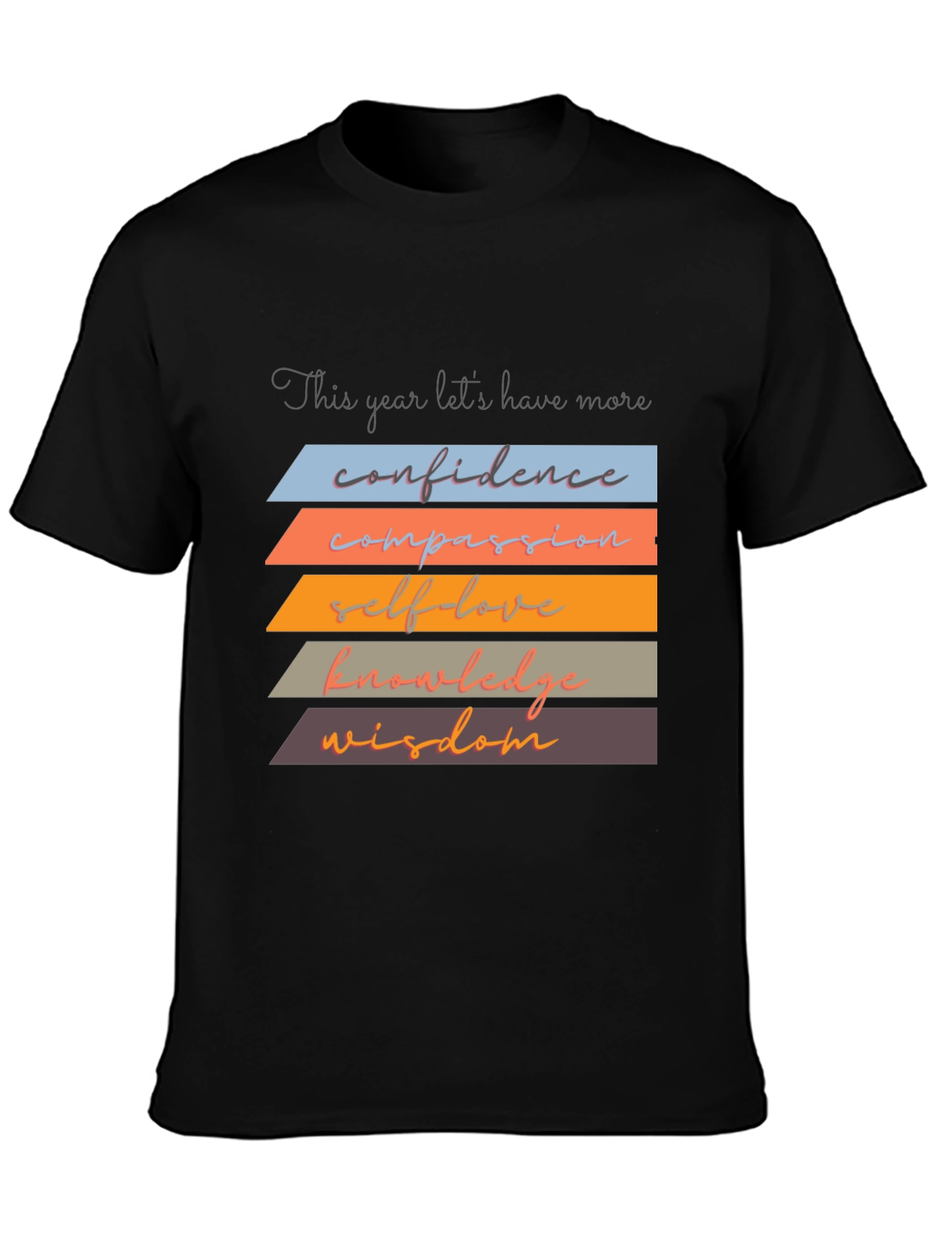 Black Inspirational T-Shirt: Confidence, Compassion, Wisdom view 3