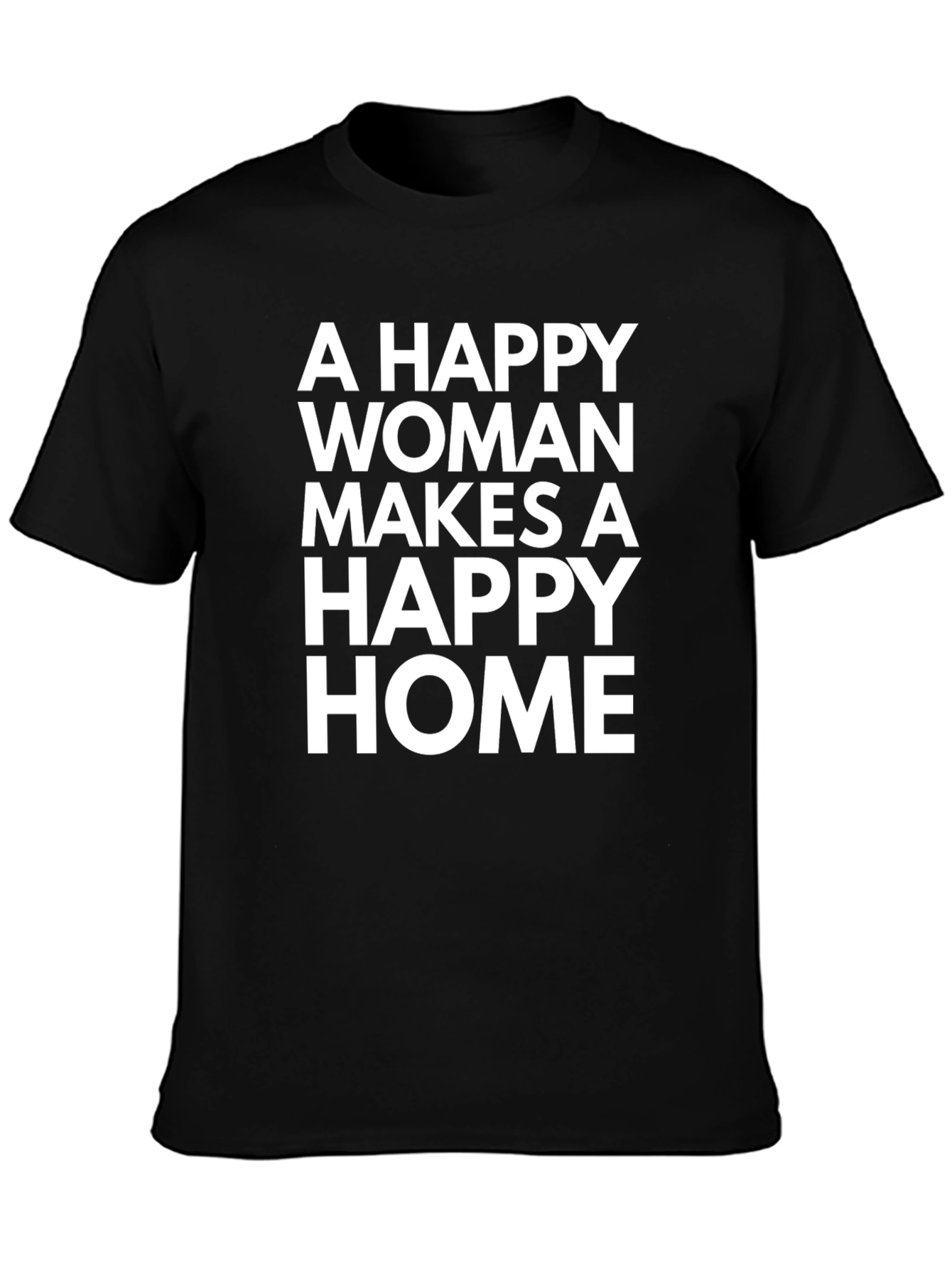 Black Happy Woman Makes a Happy Home T-Shirt view 3
