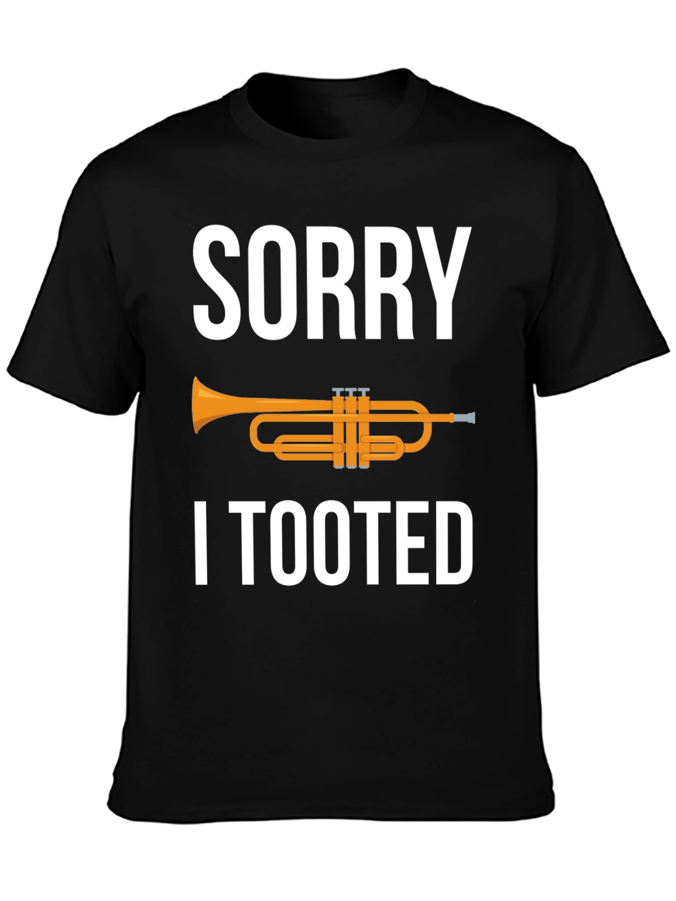 Black Sorry I Tooted Trumpet Humor Graphic Tee view 3