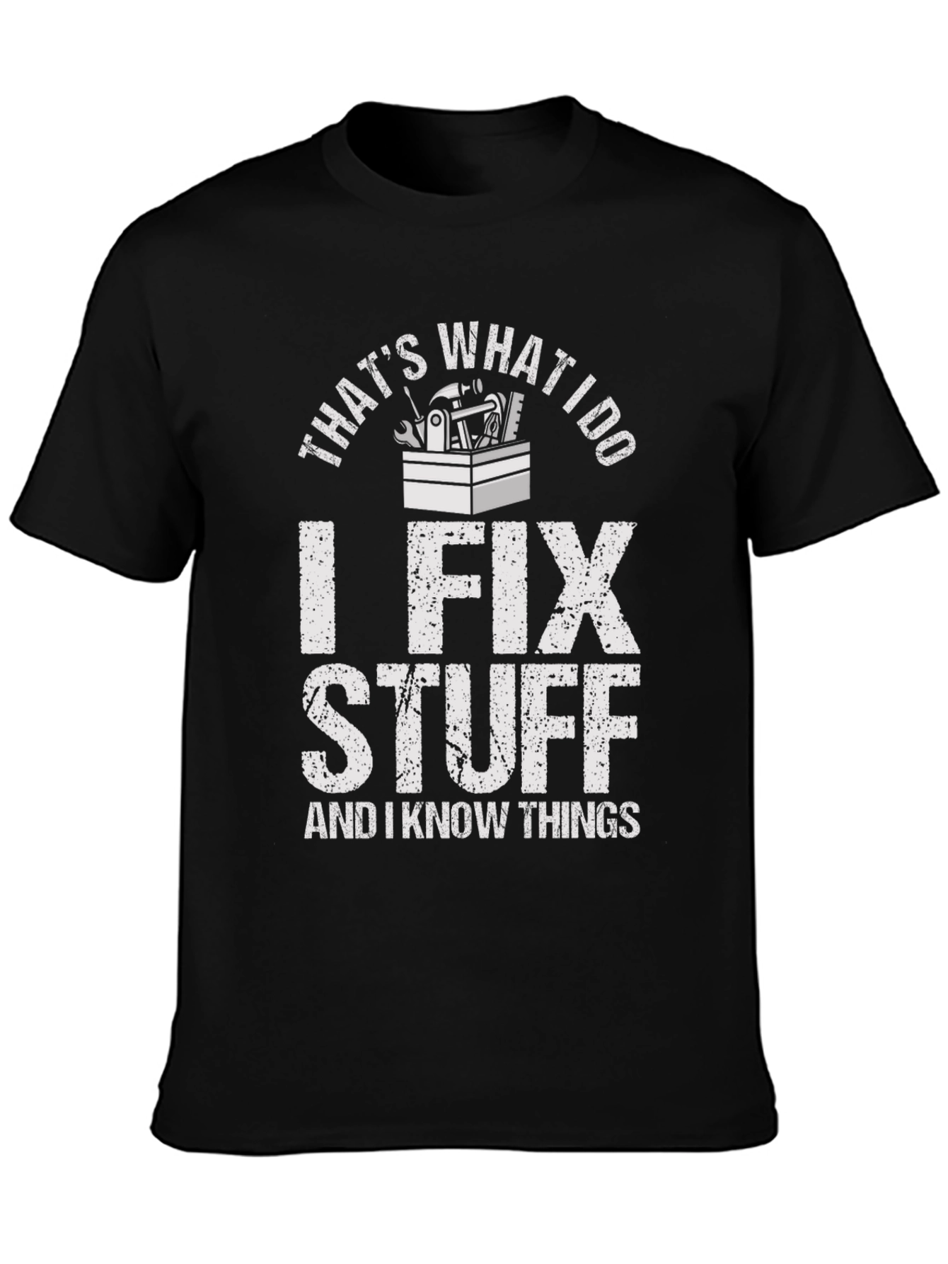 Black I Fix Stuff T-Shirt - Funny Mechanic Shirt view 3