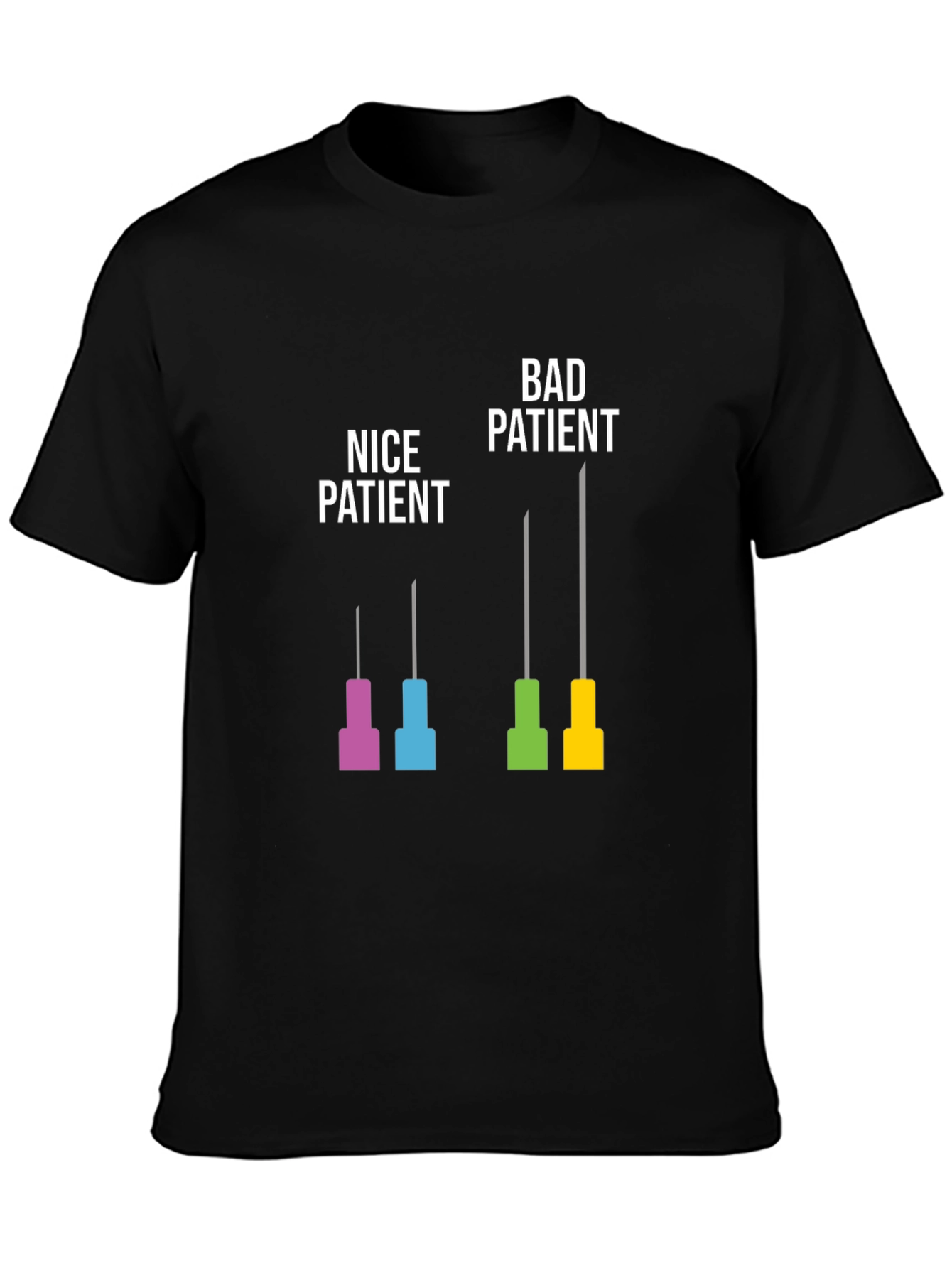 Black Funny Medical Humor T-Shirt: Nice vs. Bad Patient Needle Design view 3