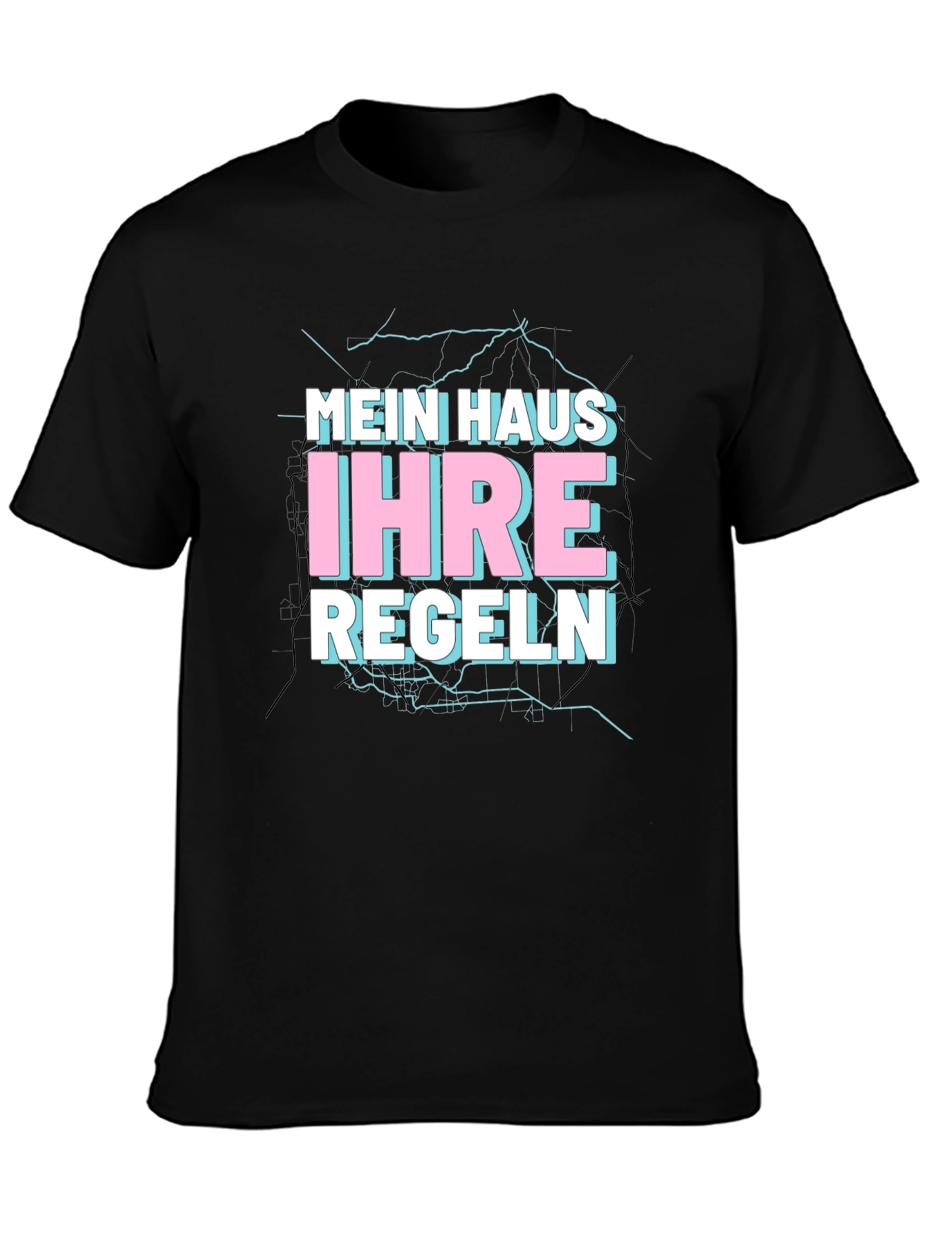 Black Mein Haus, Ihre Regeln Black T-Shirt view 3