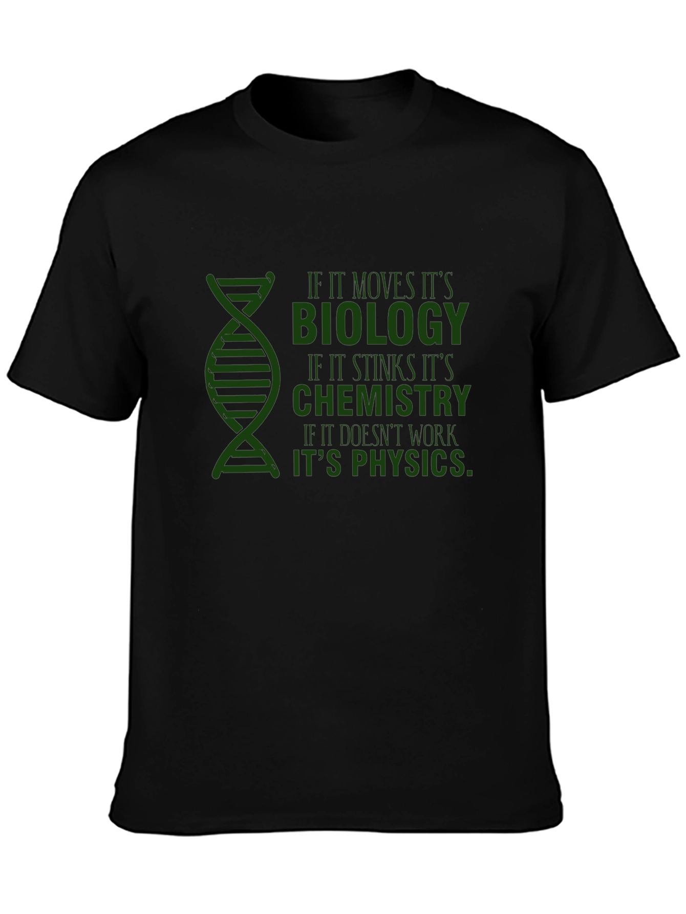 Black Science Humor T-Shirt: Biology, Chemistry, Physics view 3