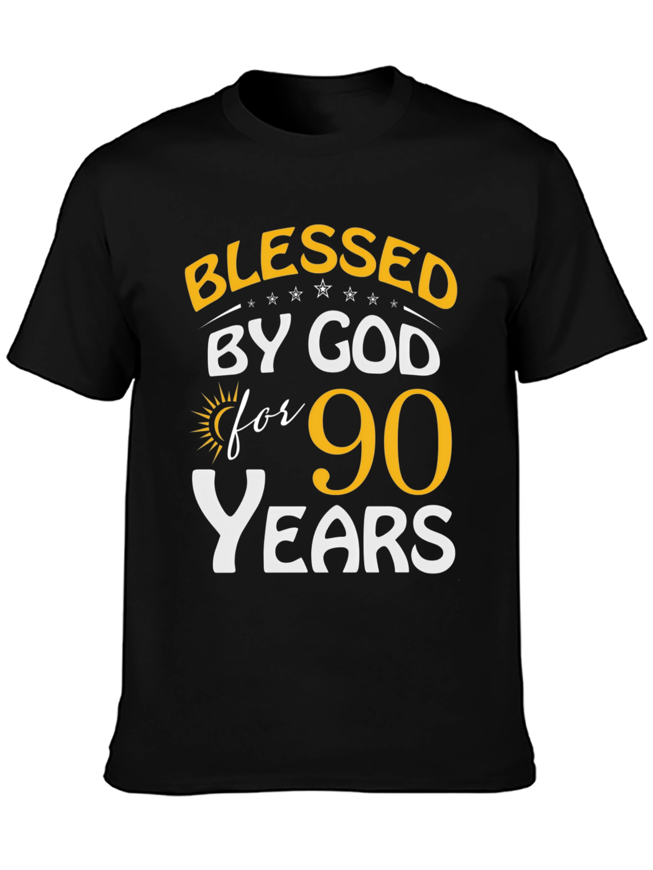 Black Blessed by God 90 Years T-Shirt view 3