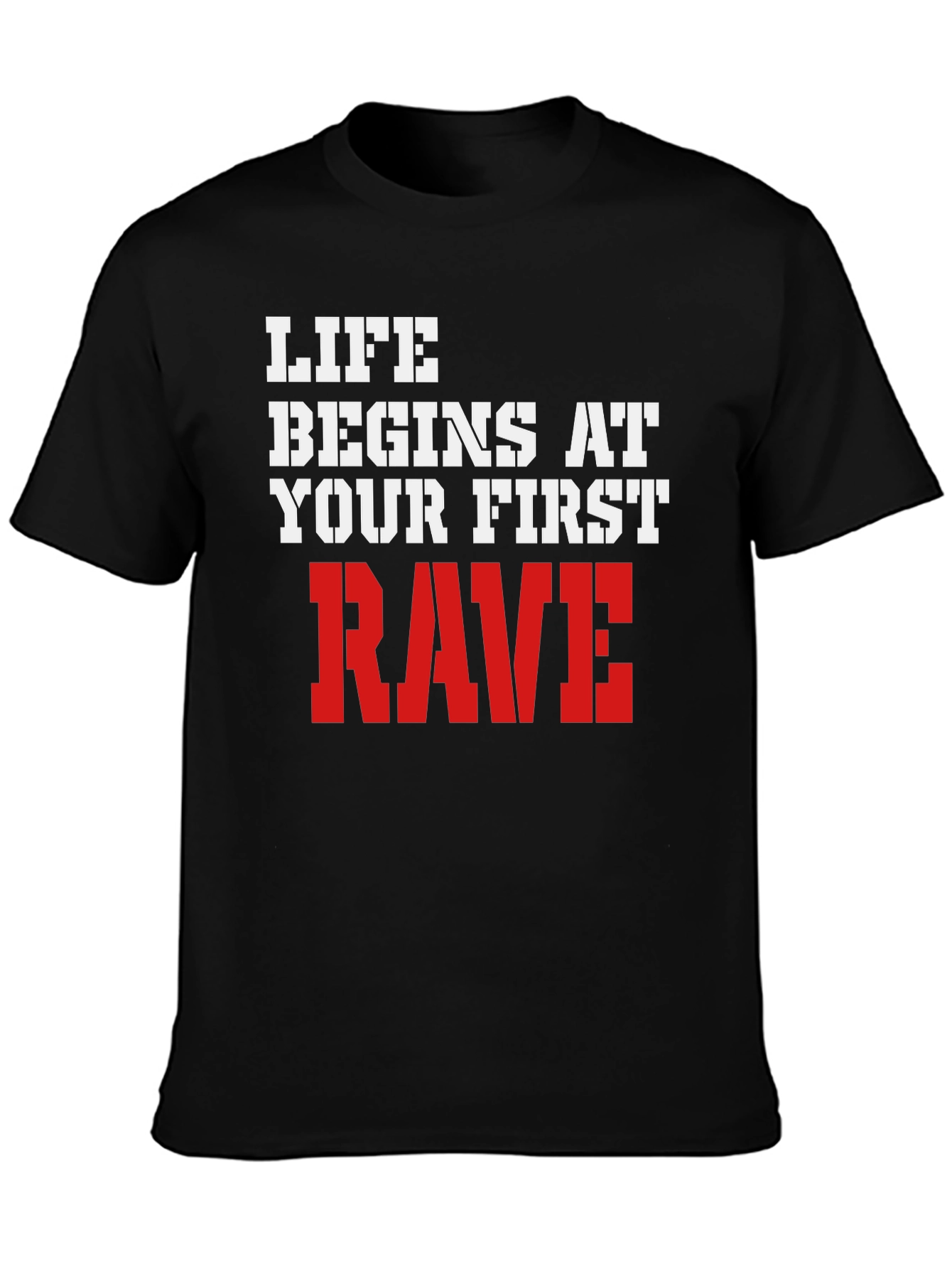 Black Life Begins at Your First Rave T-Shirt view 3