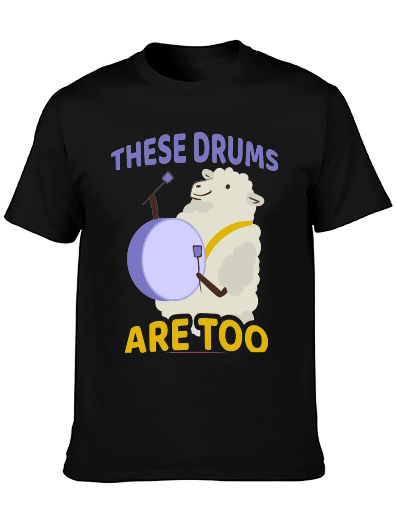 Black Funny Sheep Drummer T-Shirt - "These Drums are Too" view 3