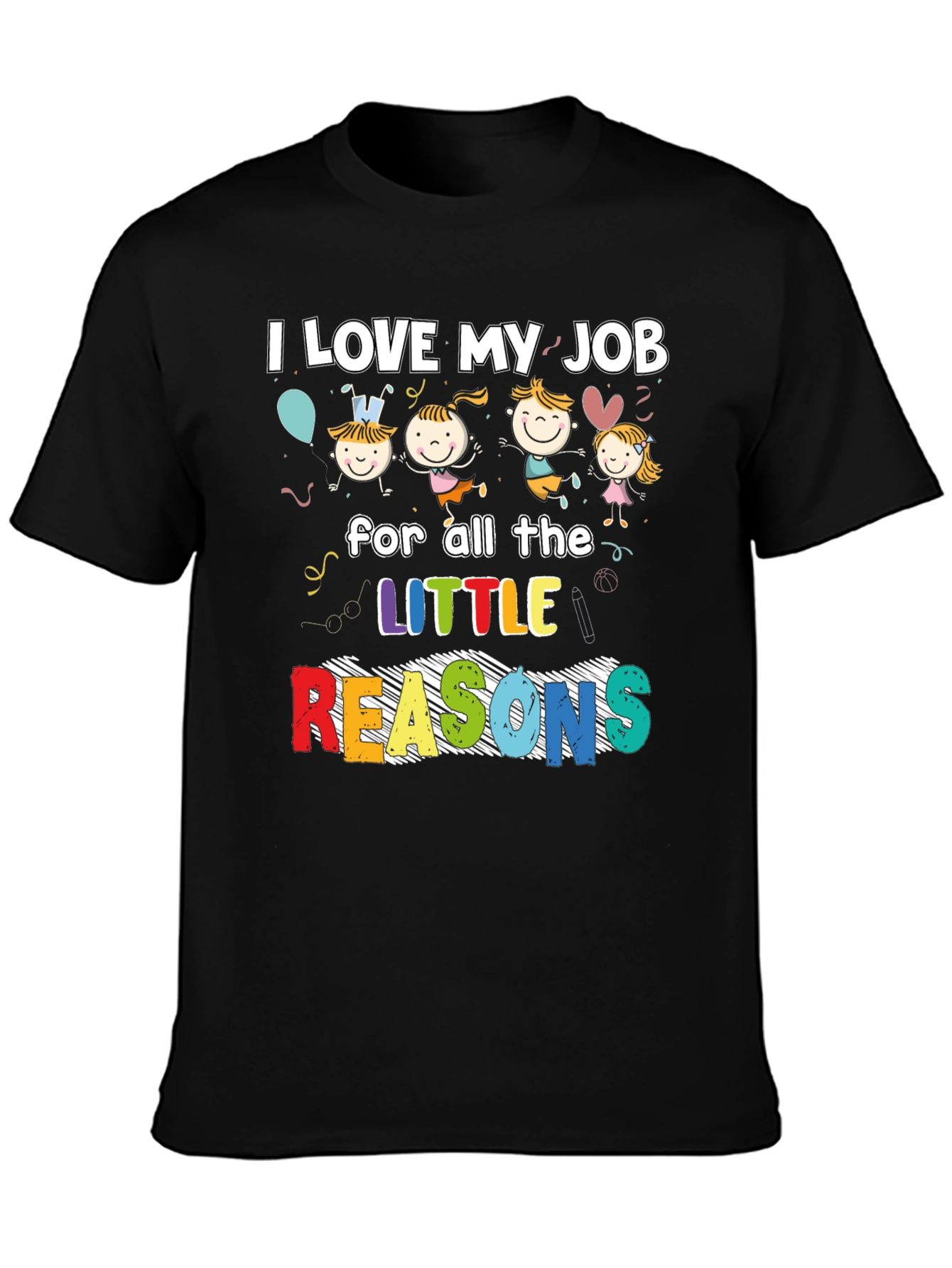 Black I Love My Job Teacher T-Shirt view 3