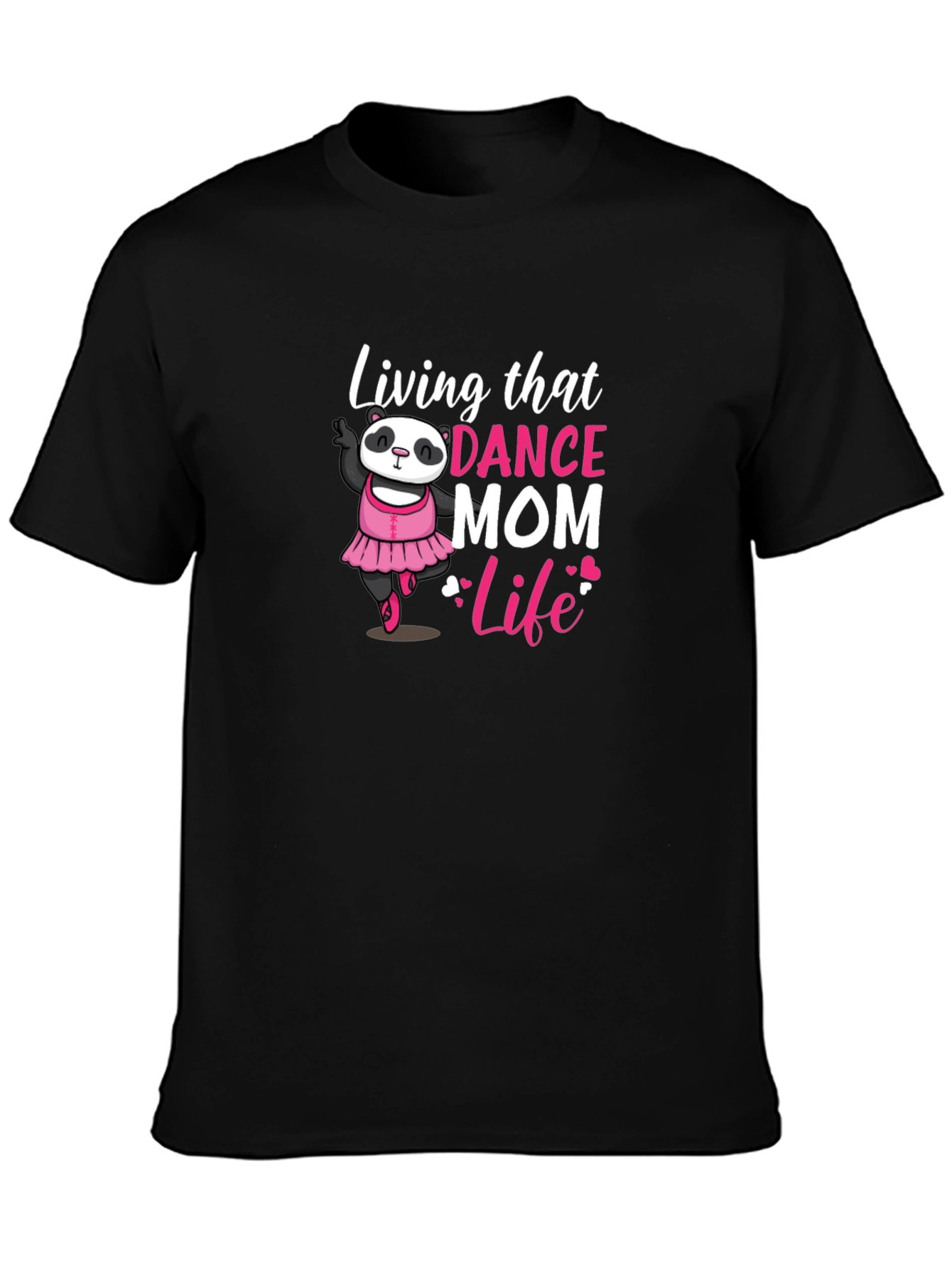Black Dance Mom Life Panda Bear T-Shirt view 3