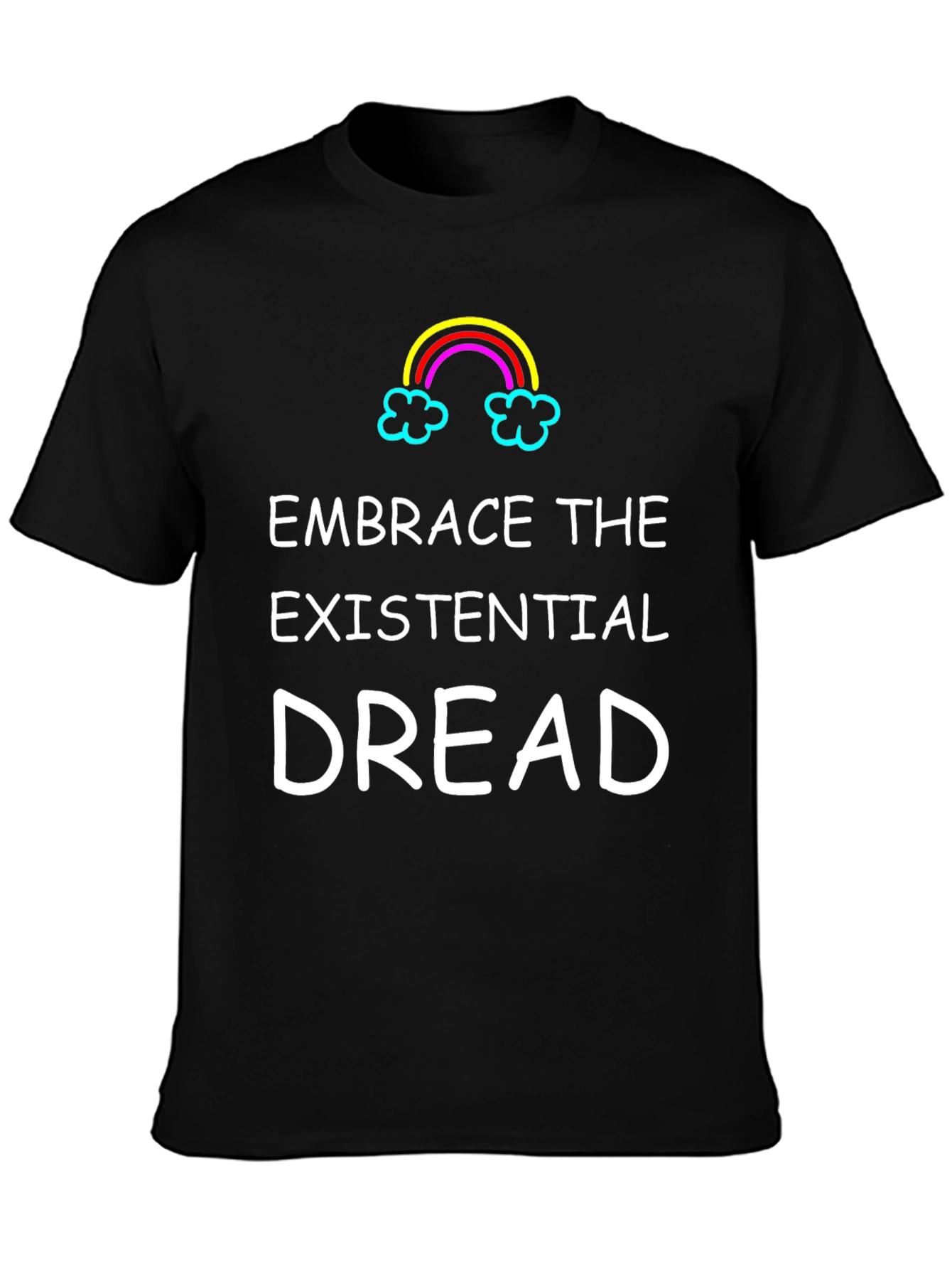 Black Embrace Existential Dread Black Graphic T-Shirt view 3