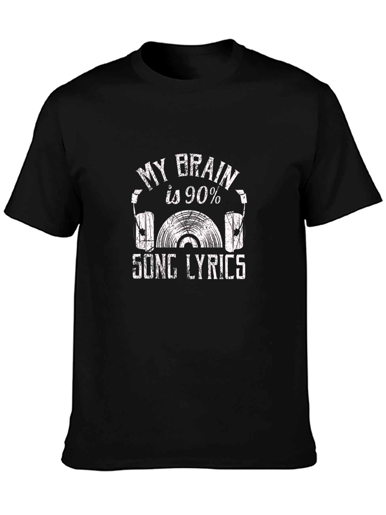 Black My Brain is 90% Song Lyrics Black T-Shirt view 3