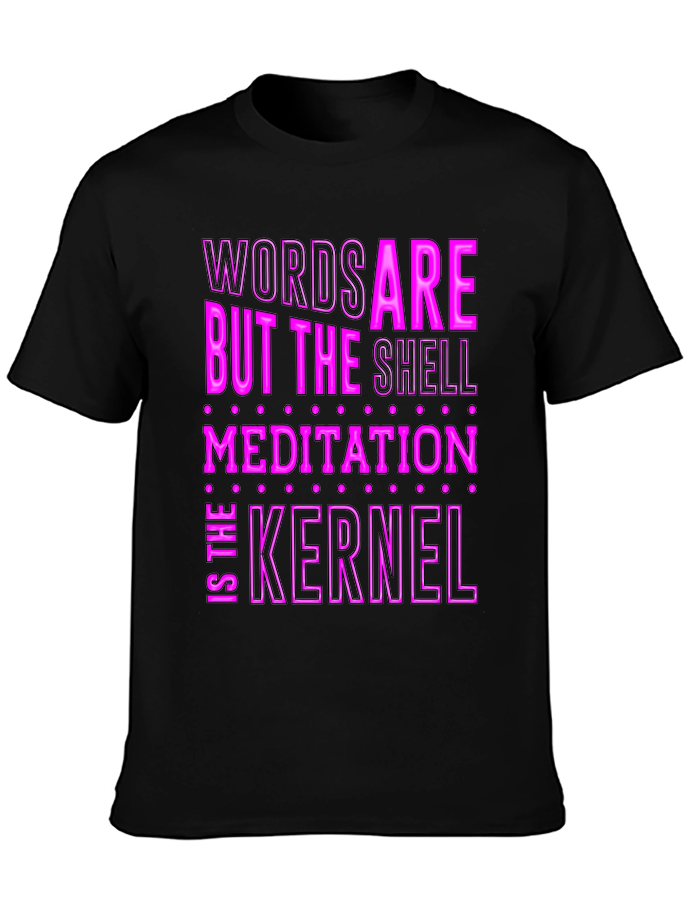 Black Words Are The Shell Meditation Kernel T-Shirt view 3