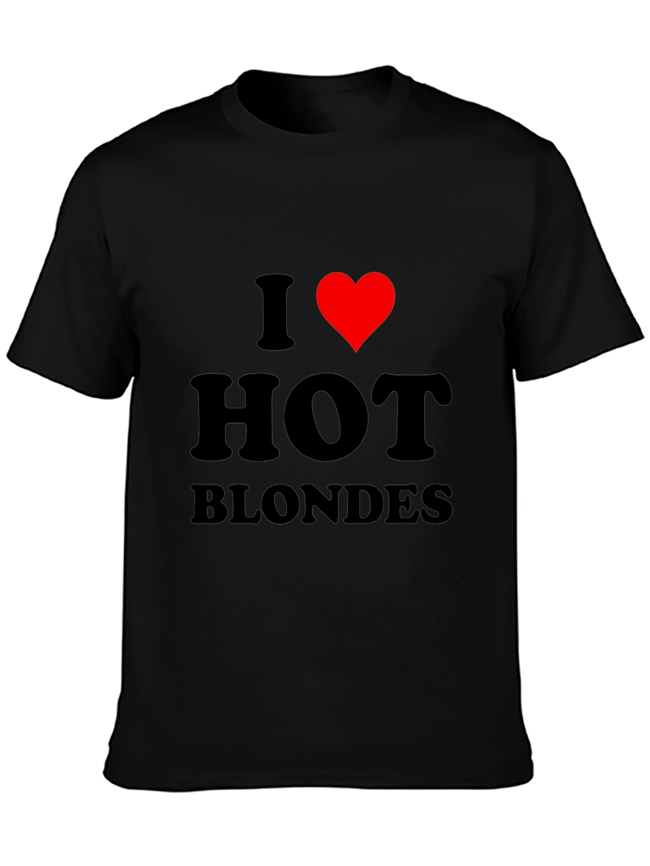 Black I Heart Hot Blondes Black T-Shirt view 3
