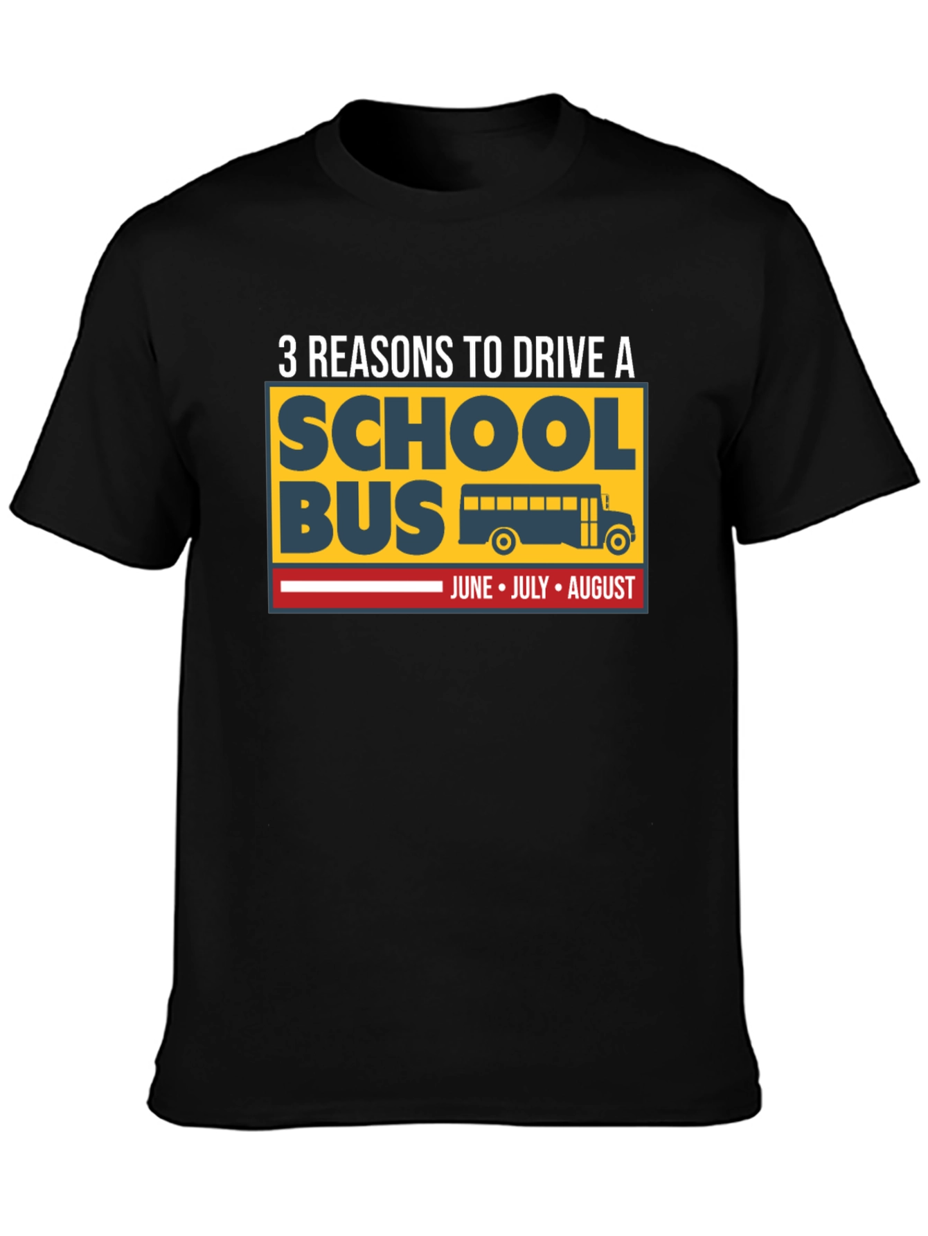 Black 3 Reasons to Drive a School Bus T-Shirt view 3