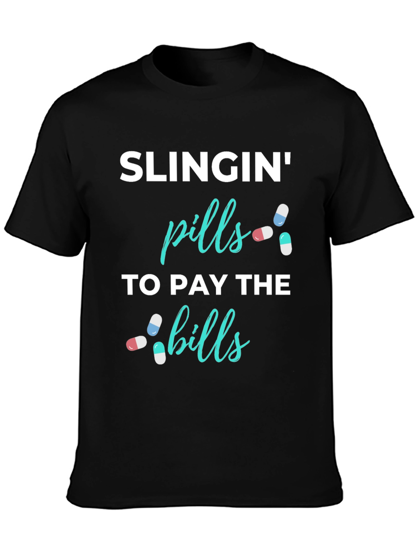 Black Slingin' Pills Funny Graphic T-Shirt view 3