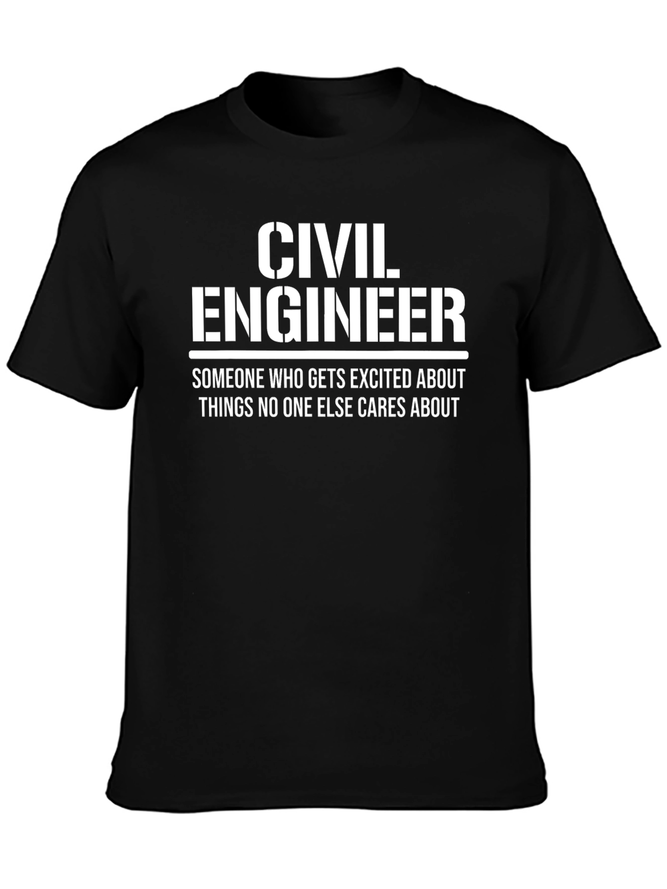 Black Civil Engineer Funny T-Shirt view 3