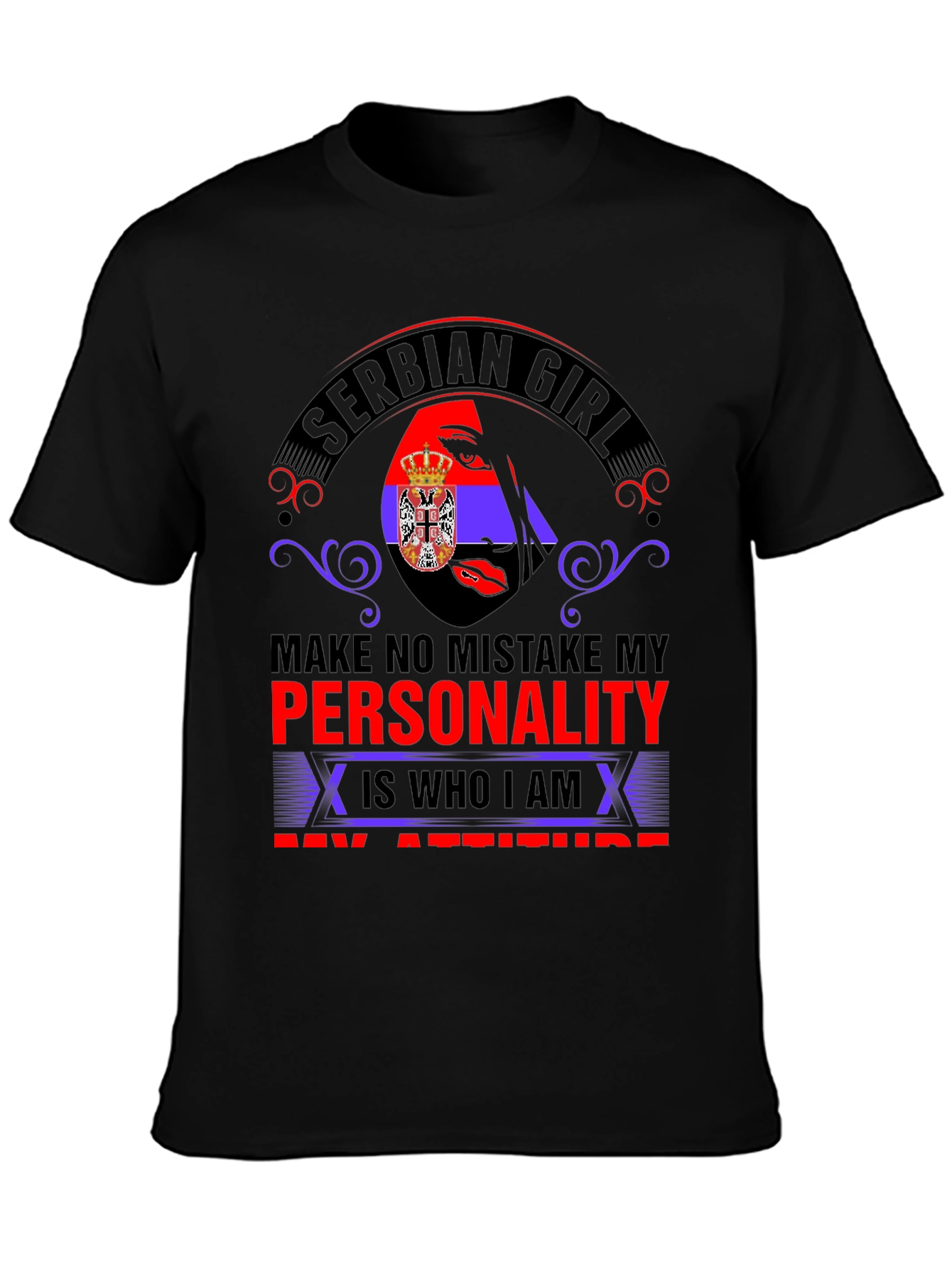 Serbian Girl Personality T-Shirt -  Attitude Tee - 3