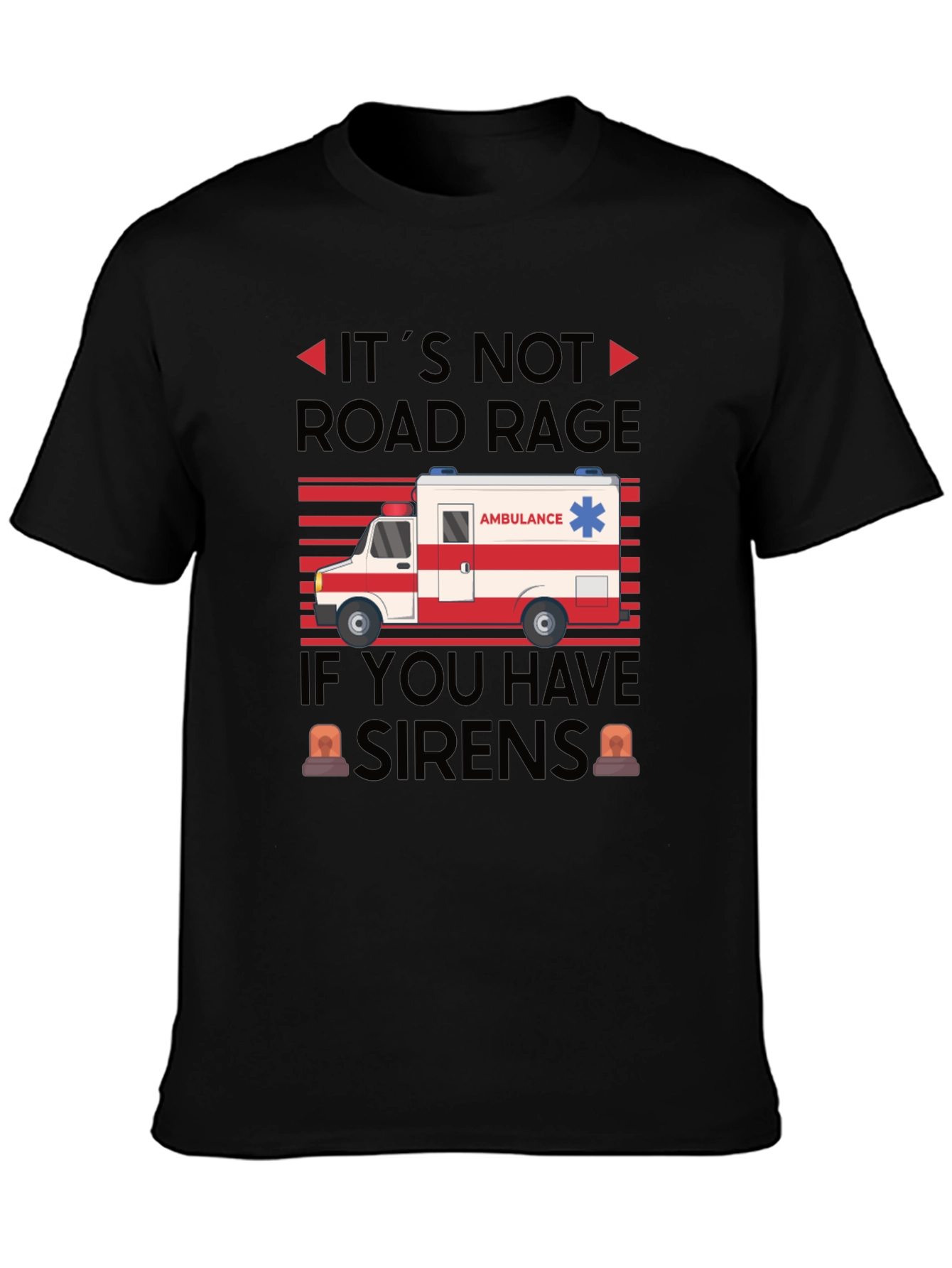 Black Funny Ambulance Driver Road Rage T-Shirt view 3