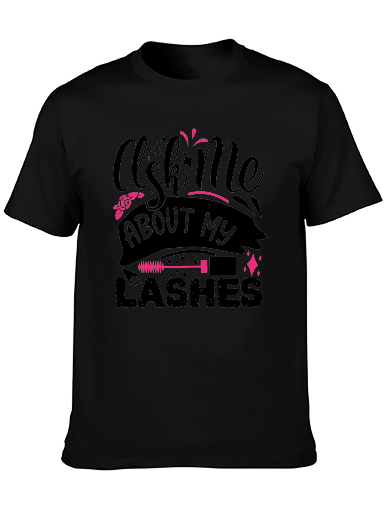 Black Ask Me About My Lashes Graphic Tee view 3