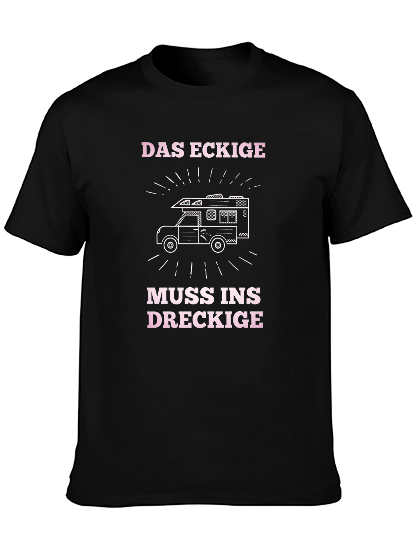 Black Das Eckige Muss Ins Dreckige T-Shirt view 3