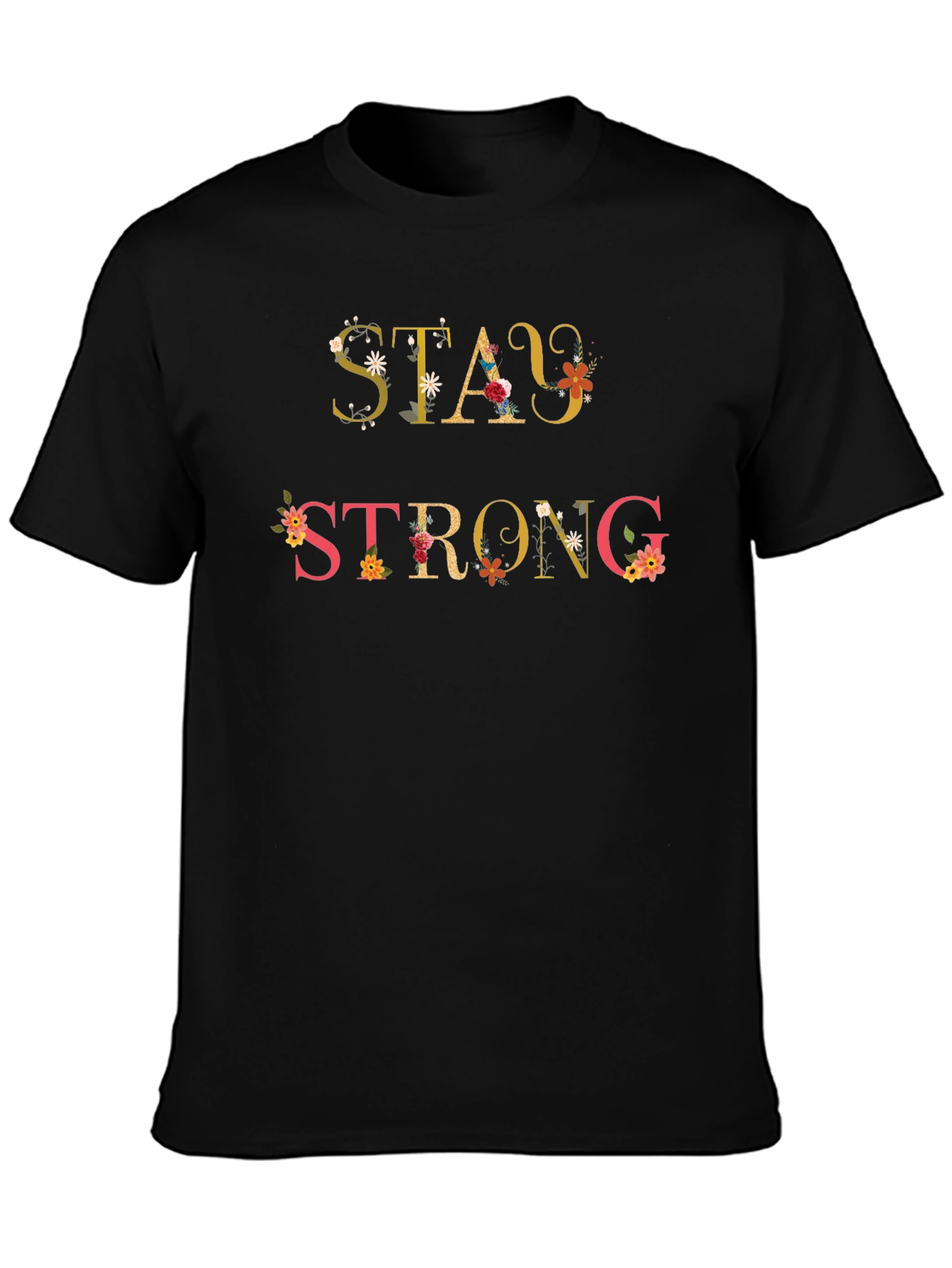 Black Stay Strong Floral Graphic Tee - Inspirational Shirt view 3