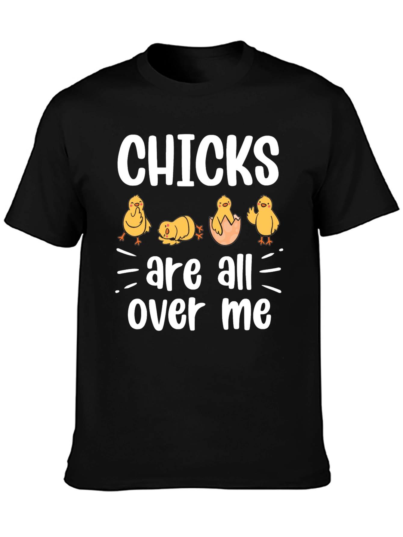 Black Chicks Are All Over Me Graphic T-Shirt view 3