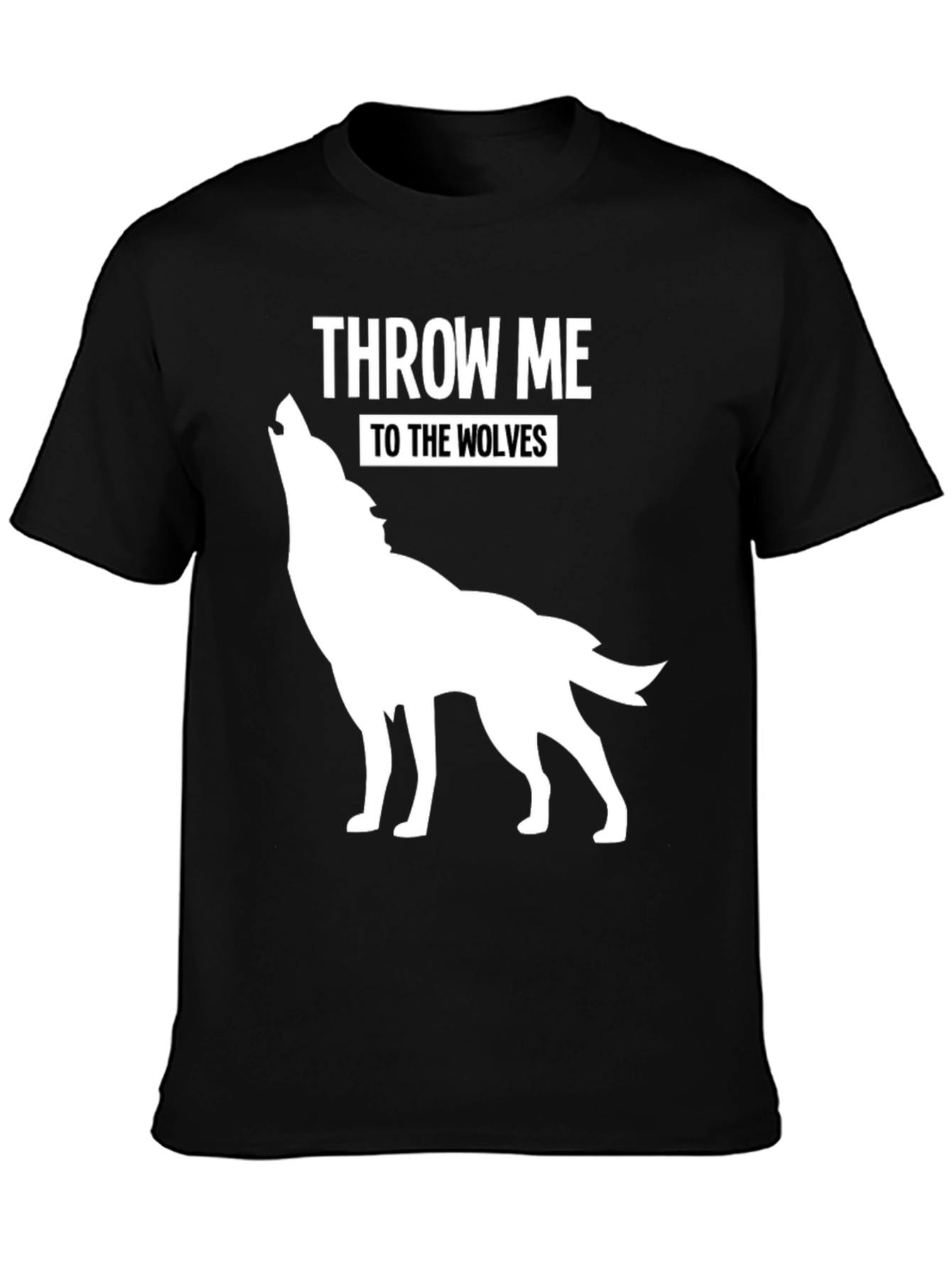 Black Throw Me To The Wolves T-Shirt view 3