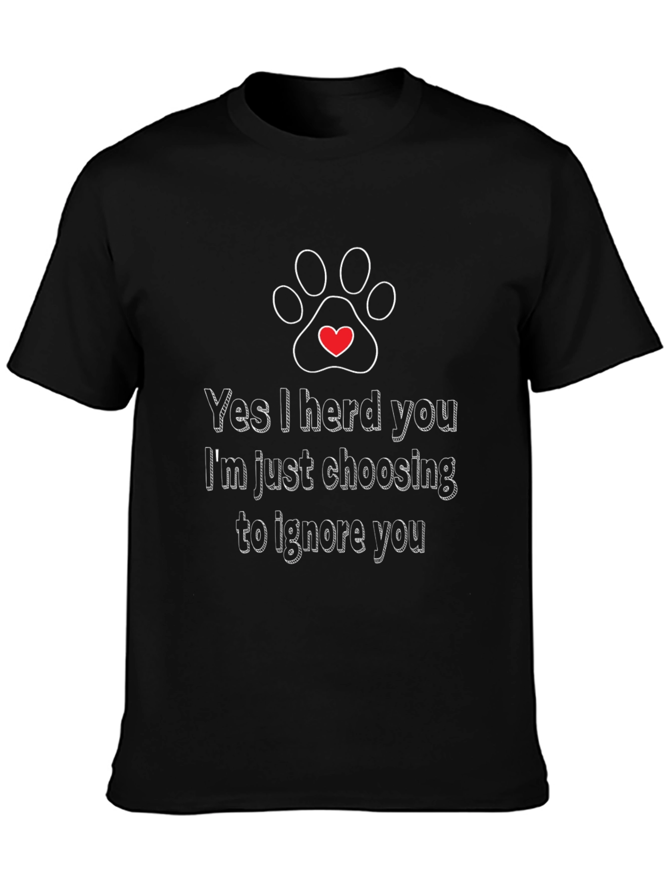Black Funny Dog Lover T-Shirt - I Herd You view 3