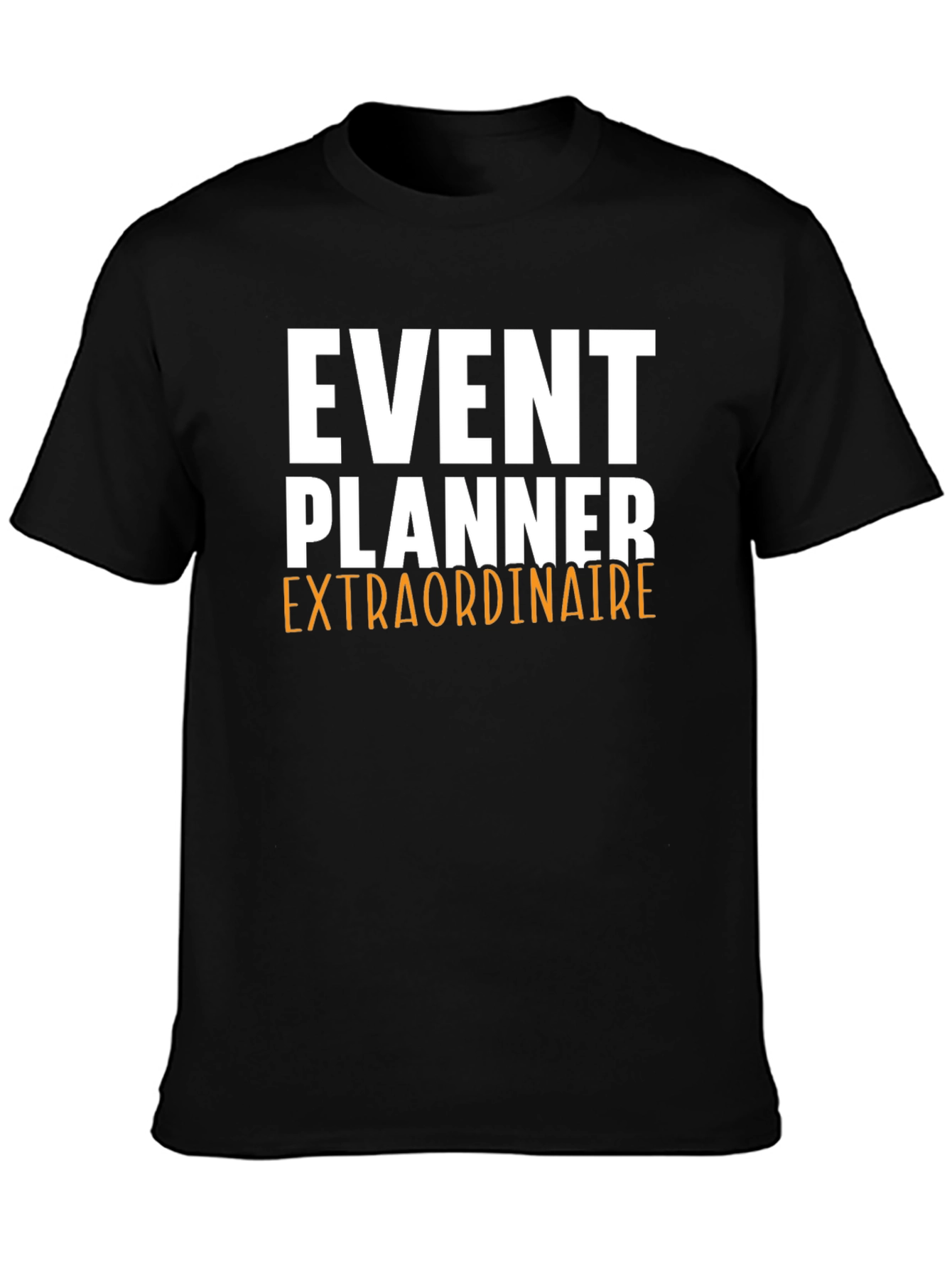 Black Event Planner Extraordinaire Graphic Tee view 3