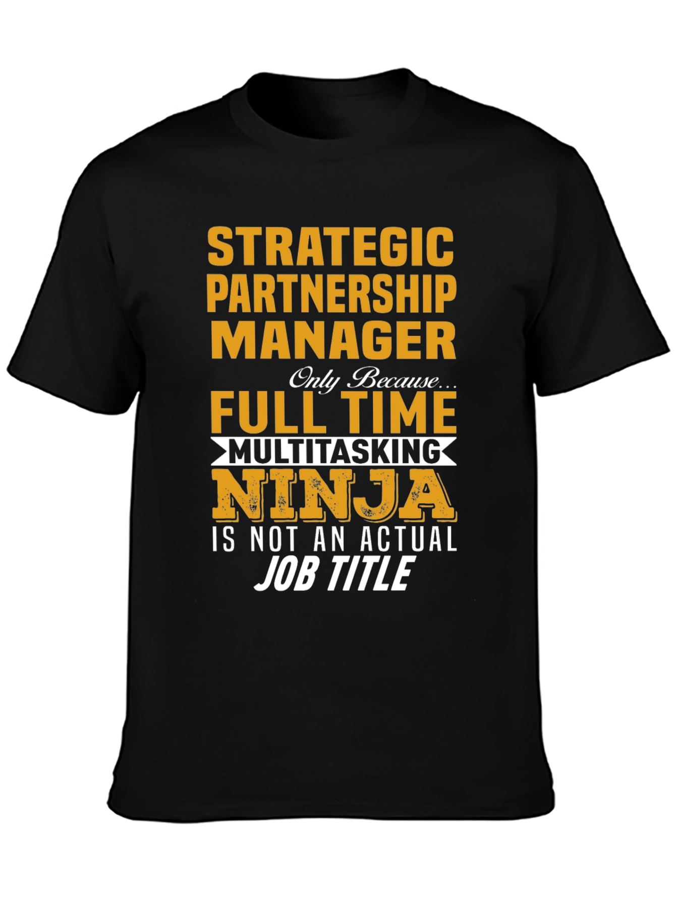 Black Strategic Partnership Manager T-Shirt view 3