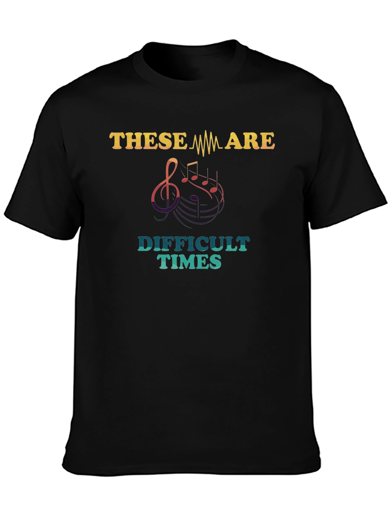 Black Difficult Times Music T-Shirt view 3